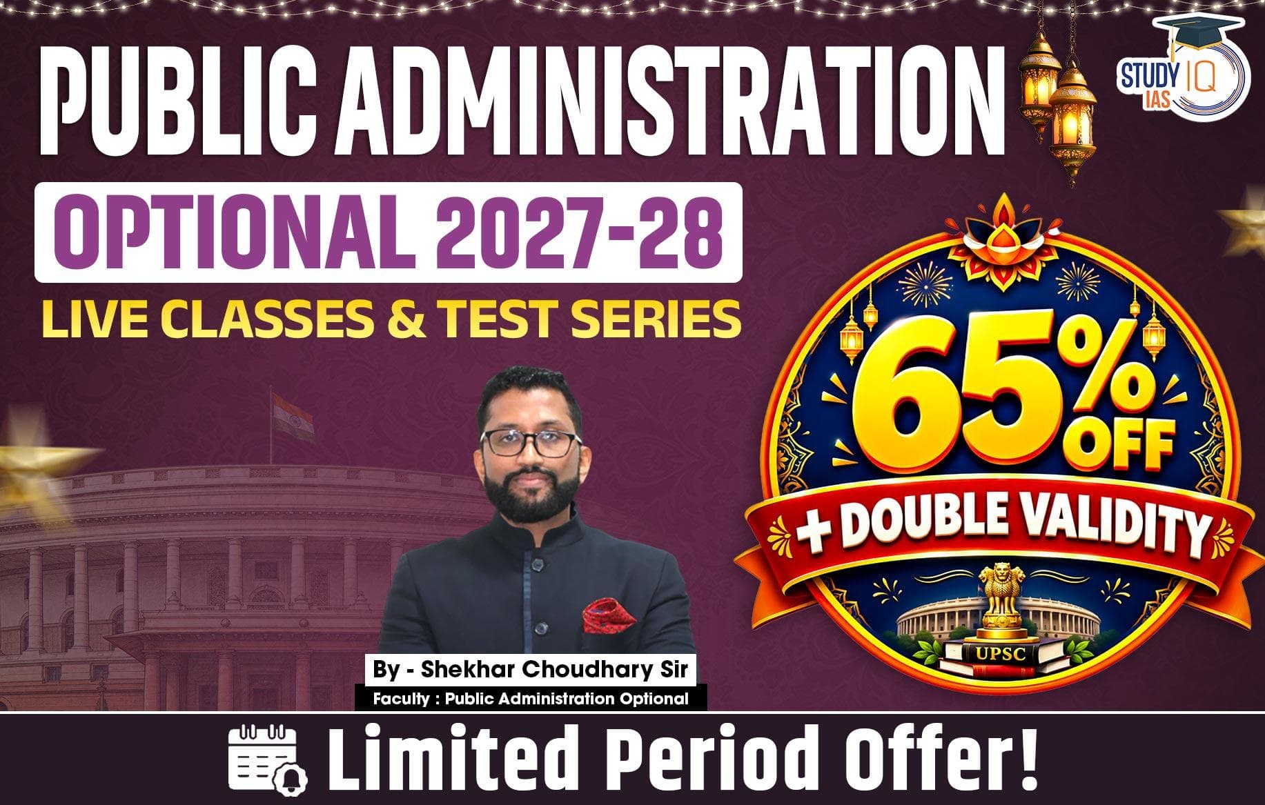 UPSC IAS (Mains) Public Administration Optional Live 2027-28 (Comprehensive) September Batch By Shekhar Choudhary