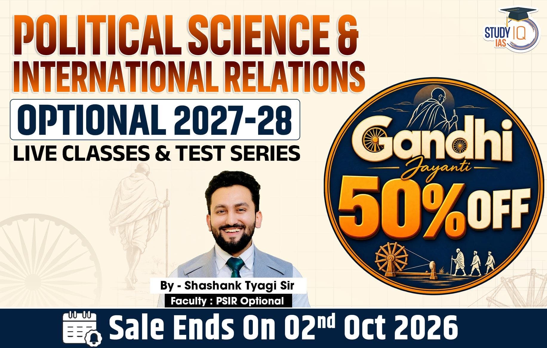 UPSC IAS (Mains) PSIR Optional Live 2027-28 (Comprehensive) October Batch By Shashank Tyagi