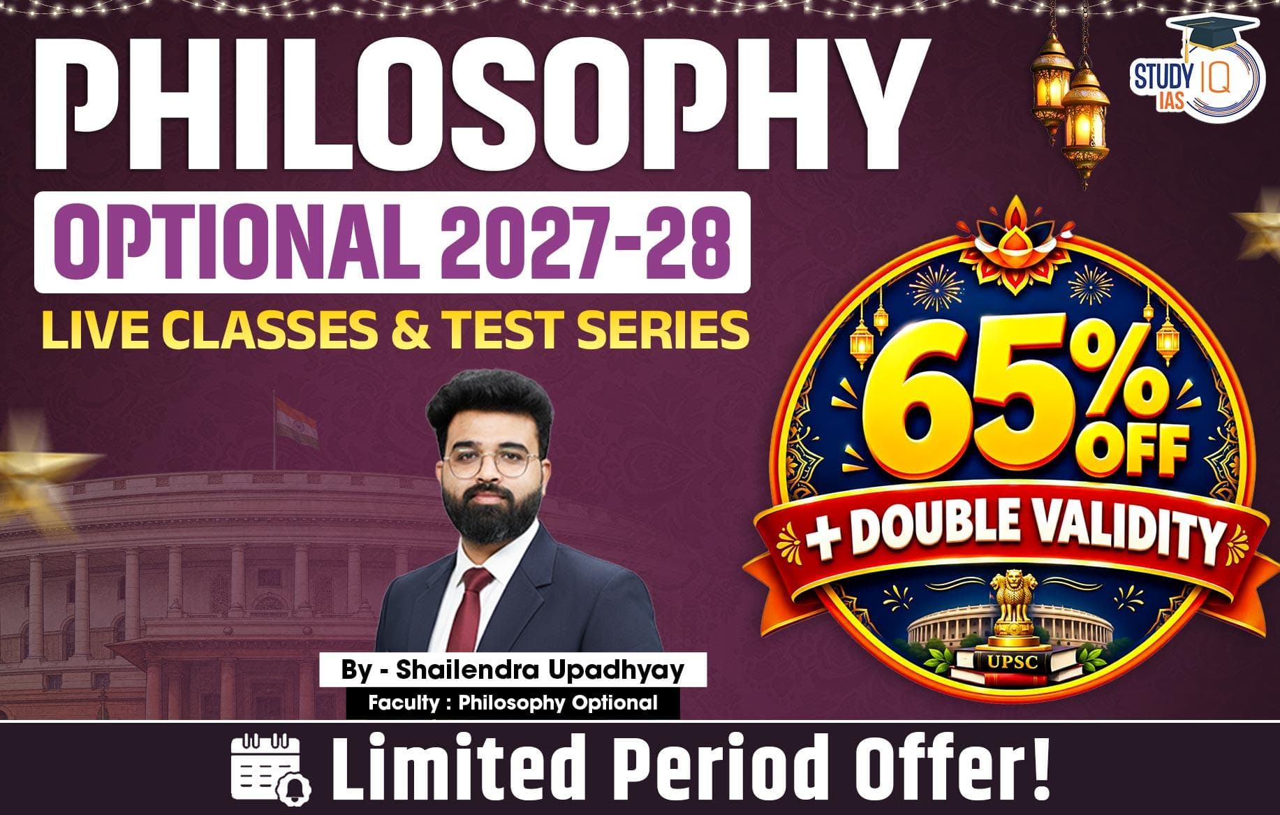 UPSC IAS (Mains) Philosophy Optional Live 2027-28 (Comprehensive) October Batch By Shailendra Upadhyay