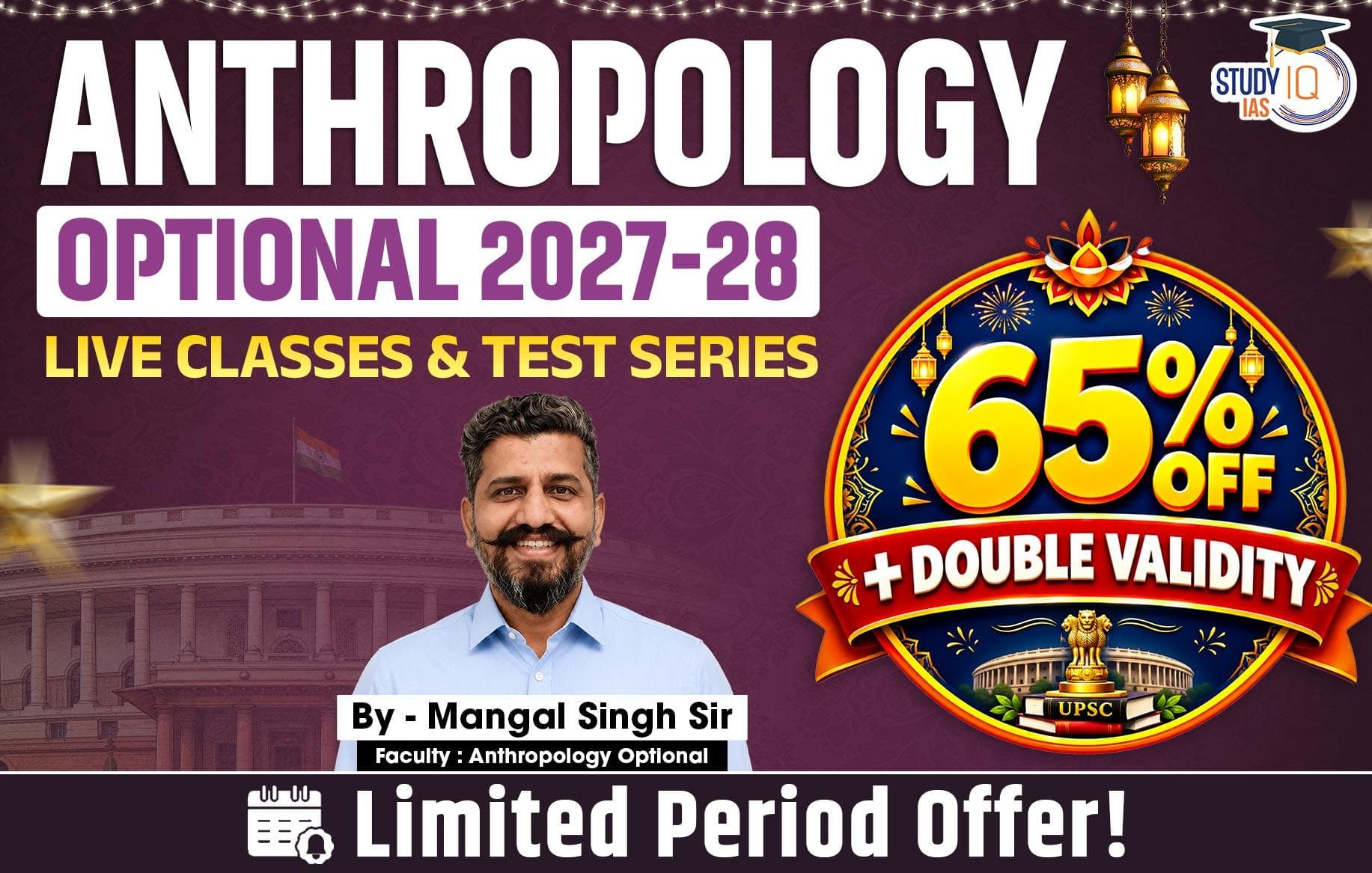 UPSC IAS (Mains) Anthropology Optional Live 2027-28 (Comprehensive) October Batch By Mangal Singh