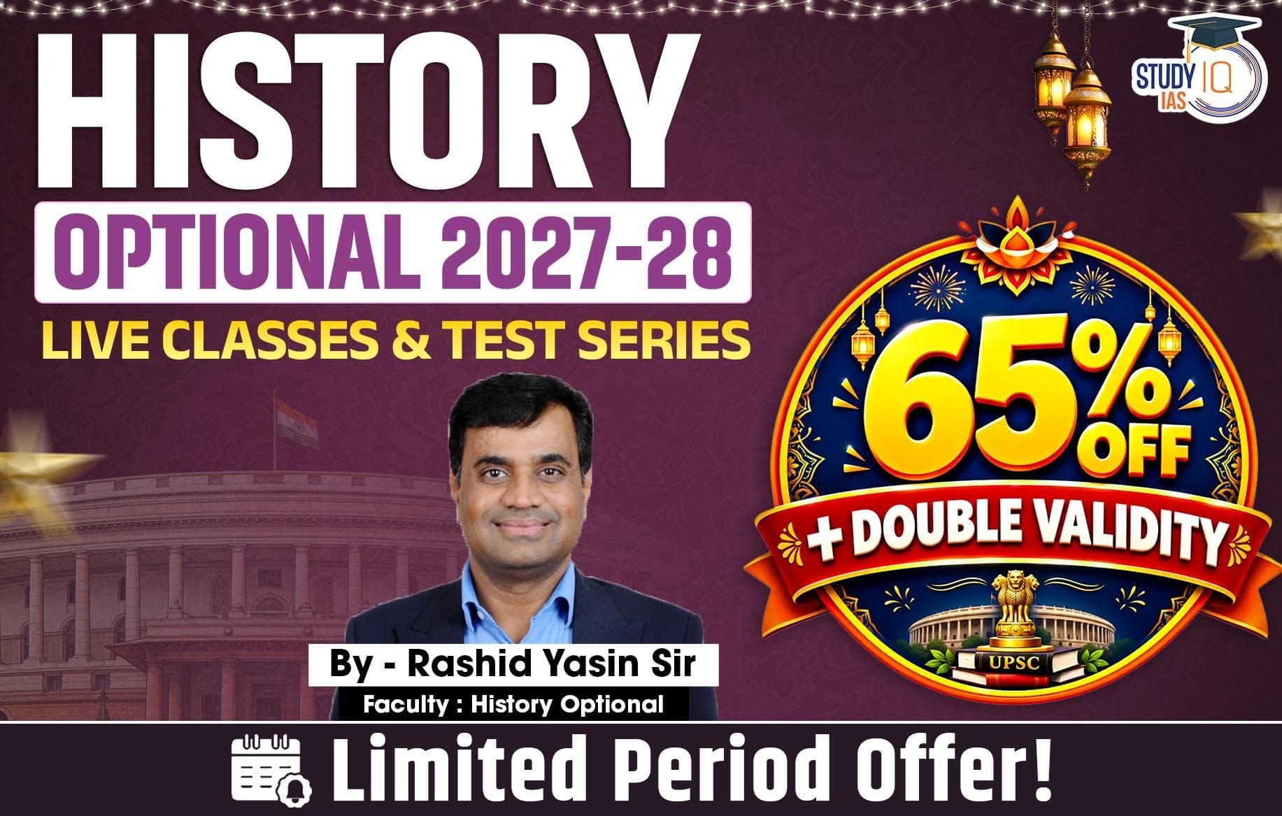 UPSC IAS (Mains) History Optional Live 2027-28 (Comprehensive) October Batch By Rashid Yasin