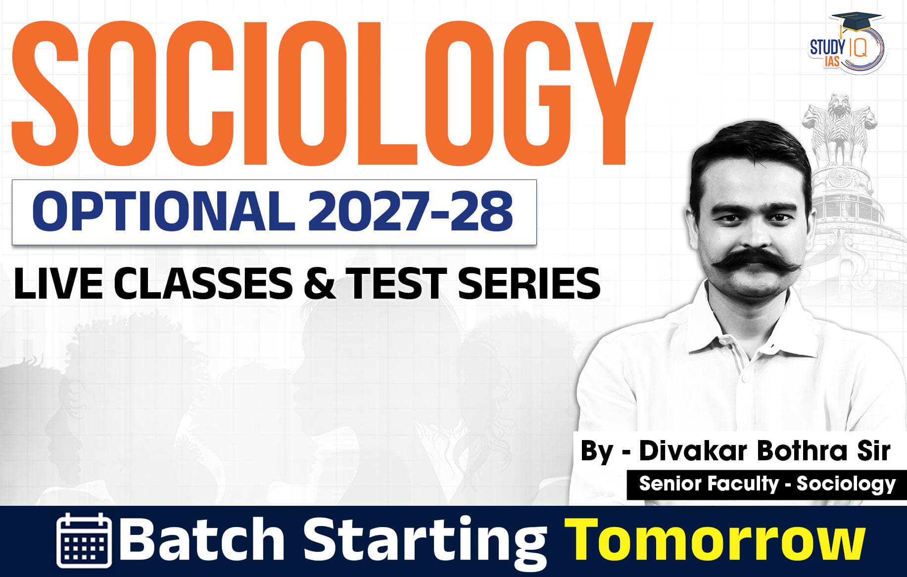 UPSC IAS (Mains) Sociology Optional Live 2027-28 (Comprehensive) October Batch By Divakar Bothra