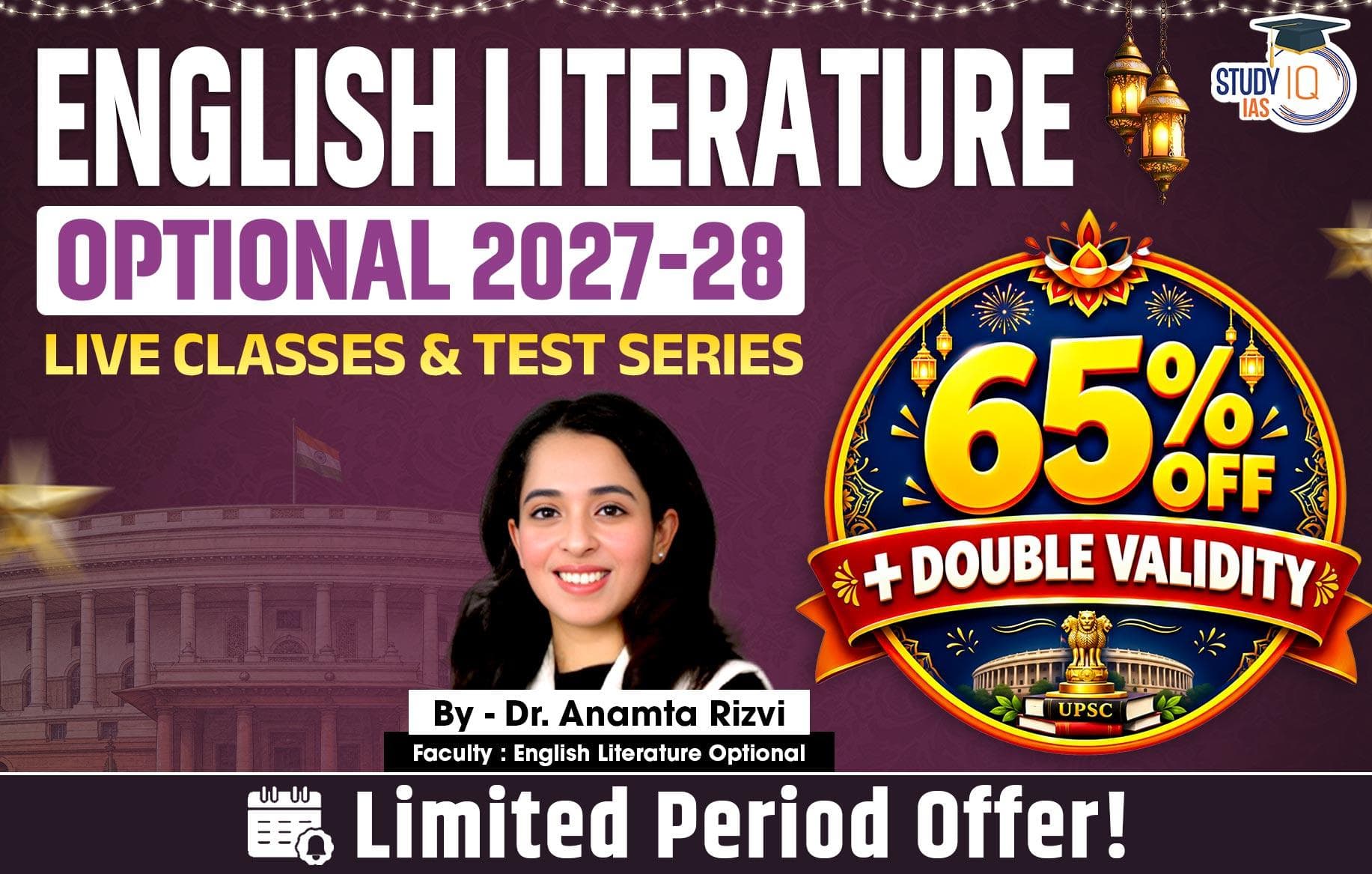 UPSC IAS (Mains) English Literature Optional Live 2027-28 (Comprehensive) October Batch By Dr. Anamta Rizvi