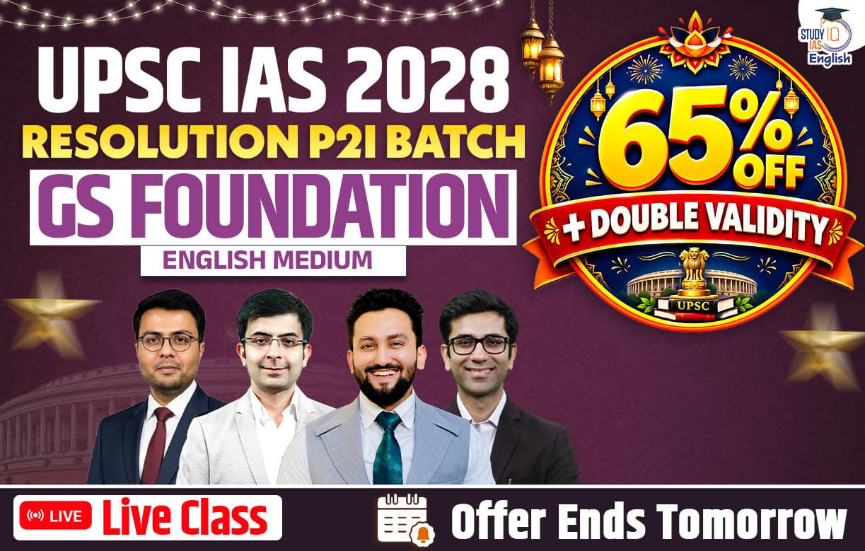 UPSC IAS Live GS P2I Foundation 2028 Resolution October Evening English Batch (Standard)