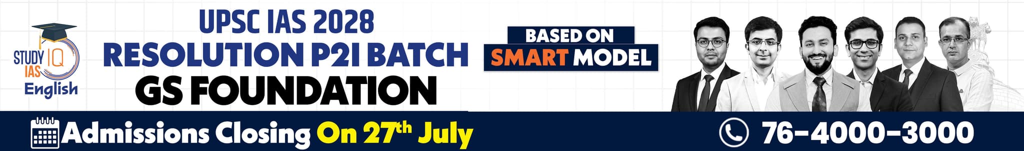 UPSC IAS Live GS P2I Foundation 2028 Resolution July Evening English Batch