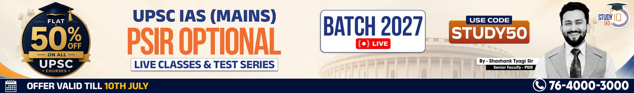 UPSC IAS (Mains) PSIR Optional Live 2027-28 (Comprehensive) June Batch By Shashank Tyagi