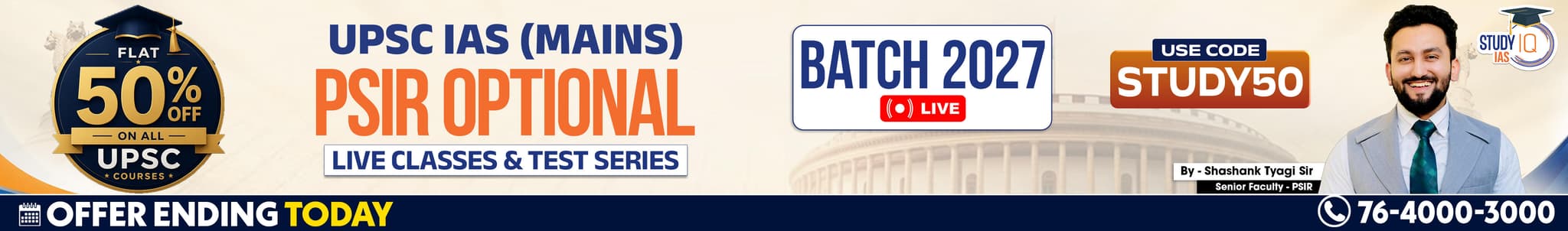 UPSC IAS (Mains) PSIR Optional Live 2027-28 (Comprehensive) June Batch By Shashank Tyagi