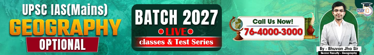 UPSC IAS (Mains) Geography Optional Live 2027-28 (Comprehensive) February Batch 2 By Bhuvan Jha