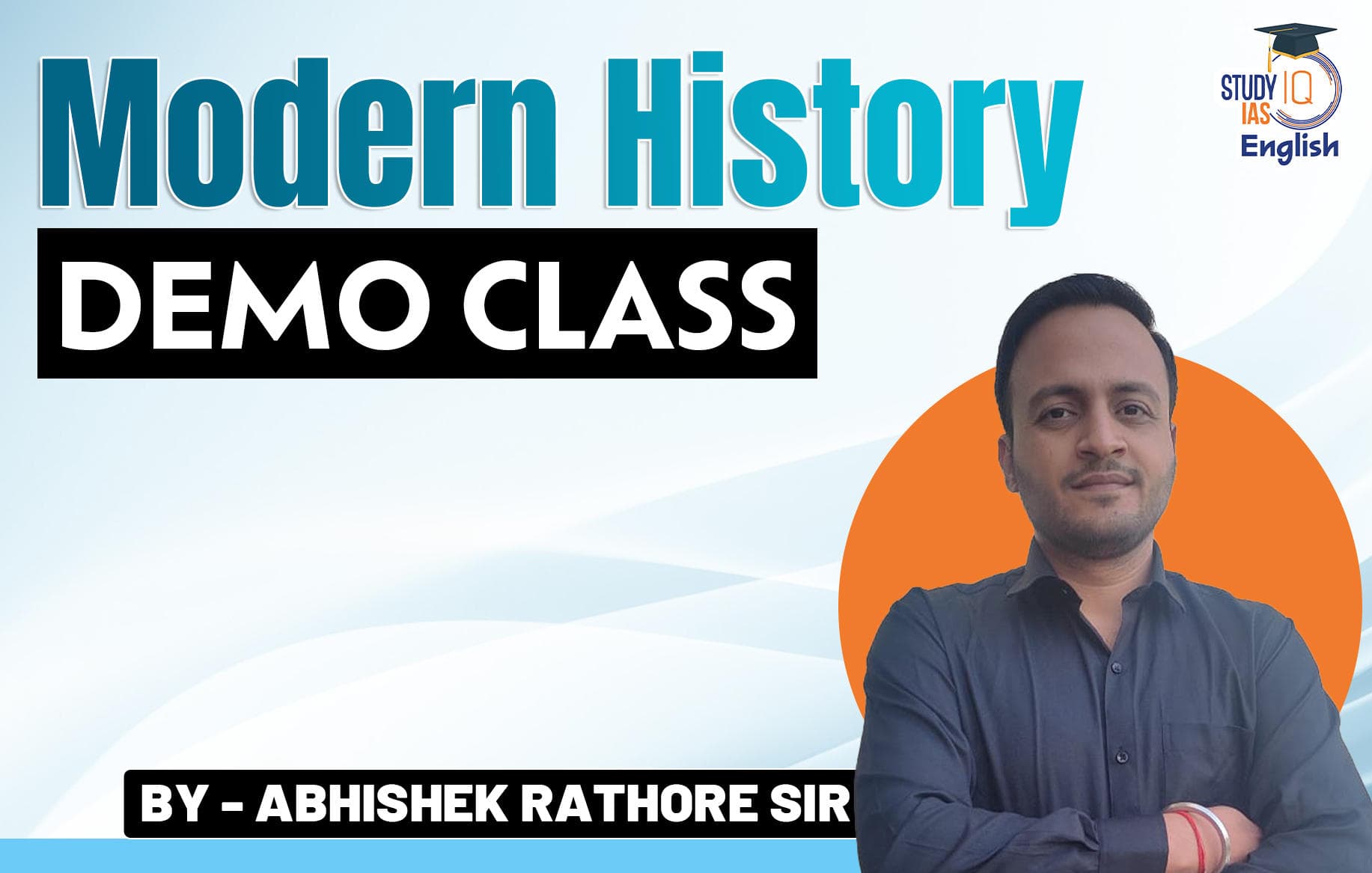 Modern History - Abhishek Rathore Sir