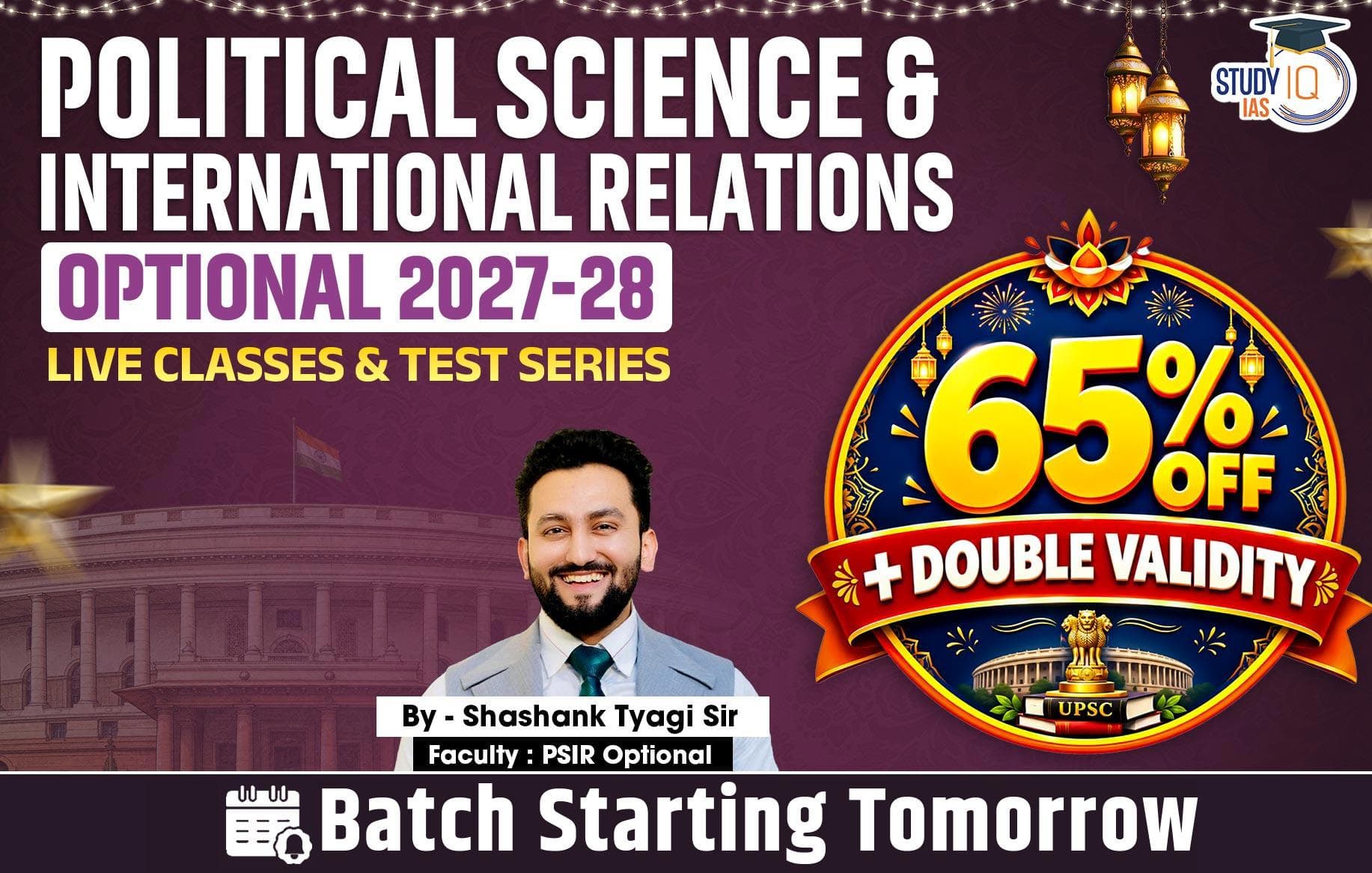 UPSC IAS (Mains) PSIR Optional Live 2027-28 (Comprehensive) October Batch 2 By Shashank Tyagi