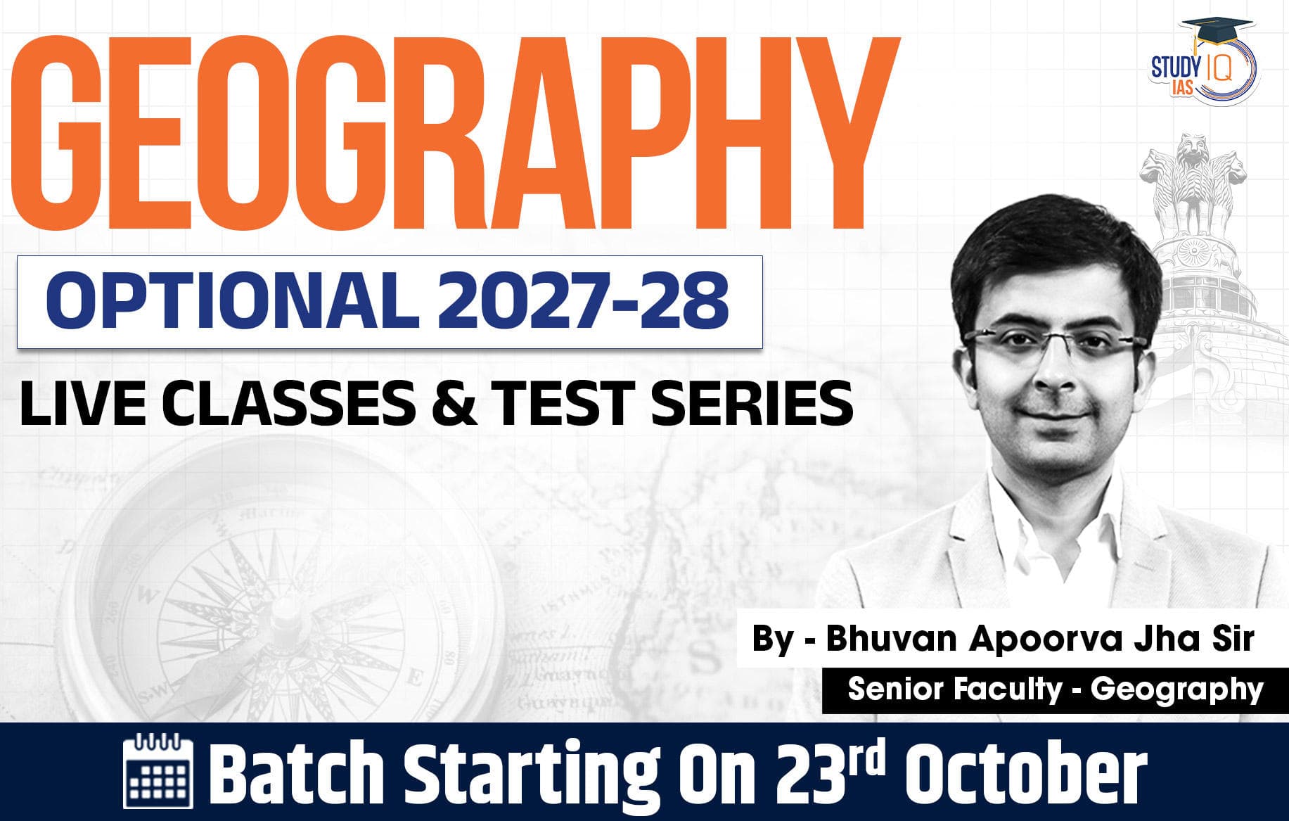 UPSC IAS (Mains) Geography Optional Live 2027-28 (Comprehensive) October Batch By Bhuvan Jha