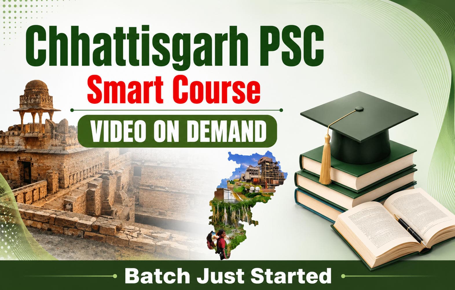 Chhattisgarh PSC (Pre + Mains)