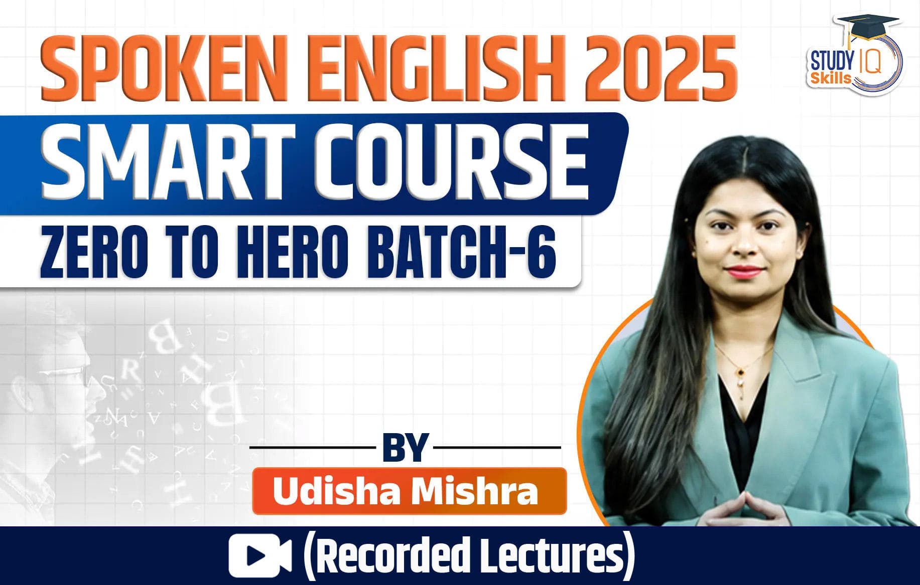 Spoken English: Zero to Hero Smart Course 2025 Batch 6