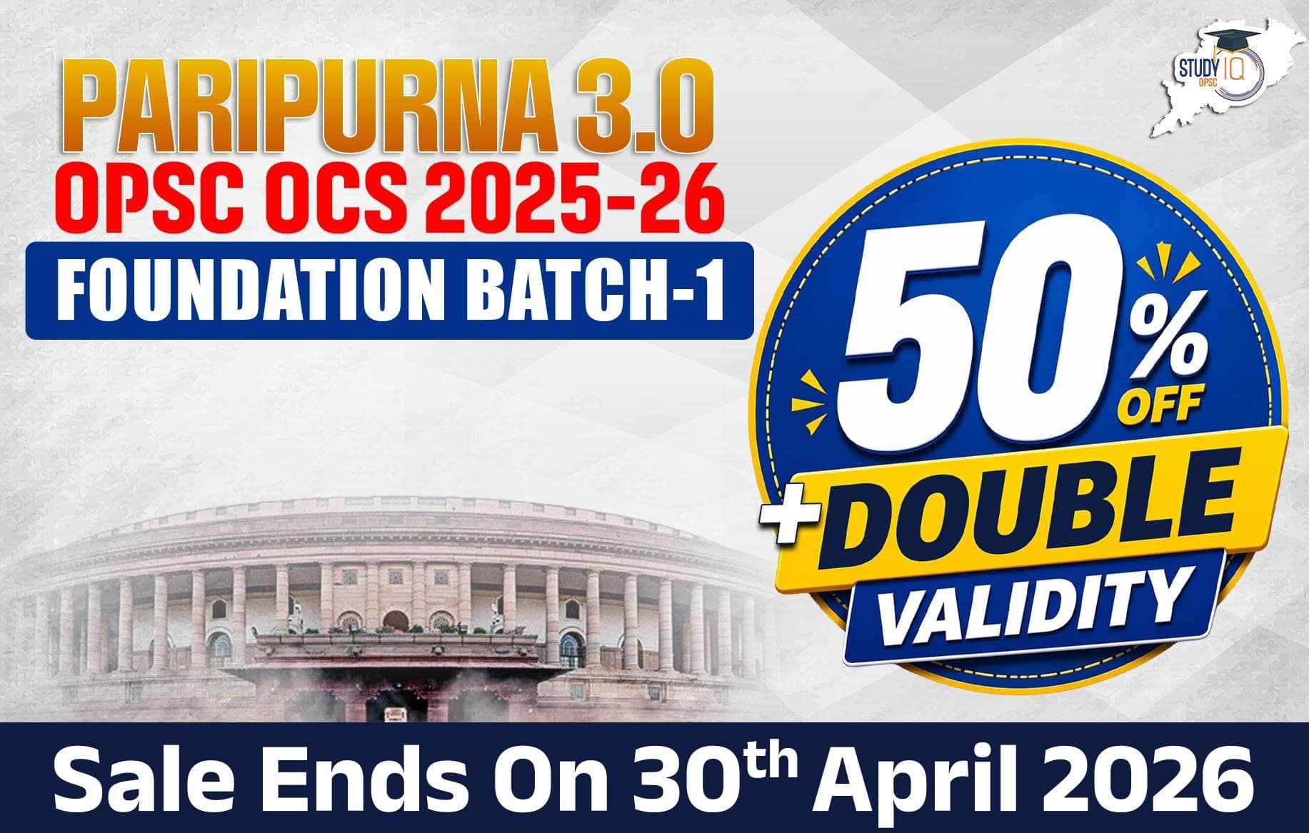 Paripurna 3.0: OPSC OCS 2025-2026 (Pre + Mains) Foundation Batch (Gold)