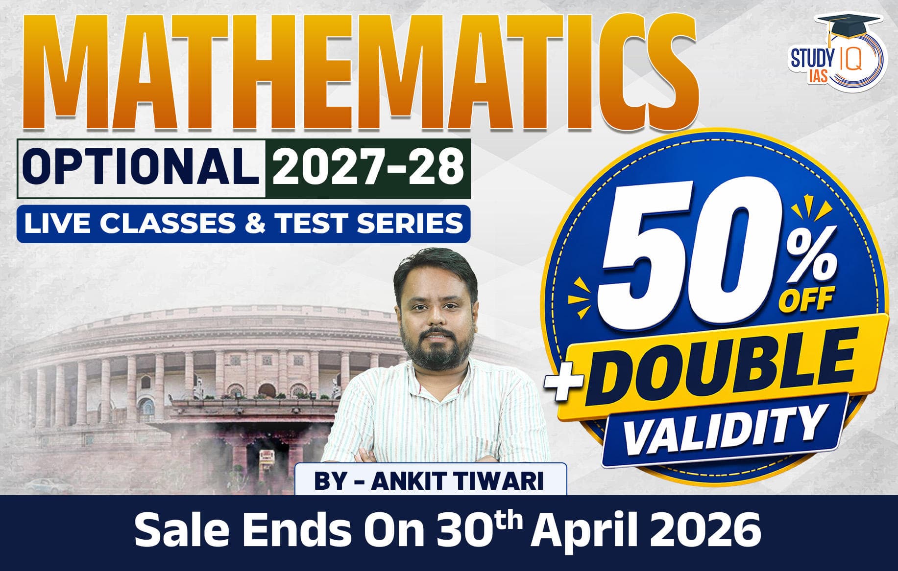 UPSC IAS (Mains) Mathematics Optional Live 2027-28 (Comprehensive) April Batch By Ankit Tiwari (Platinum)