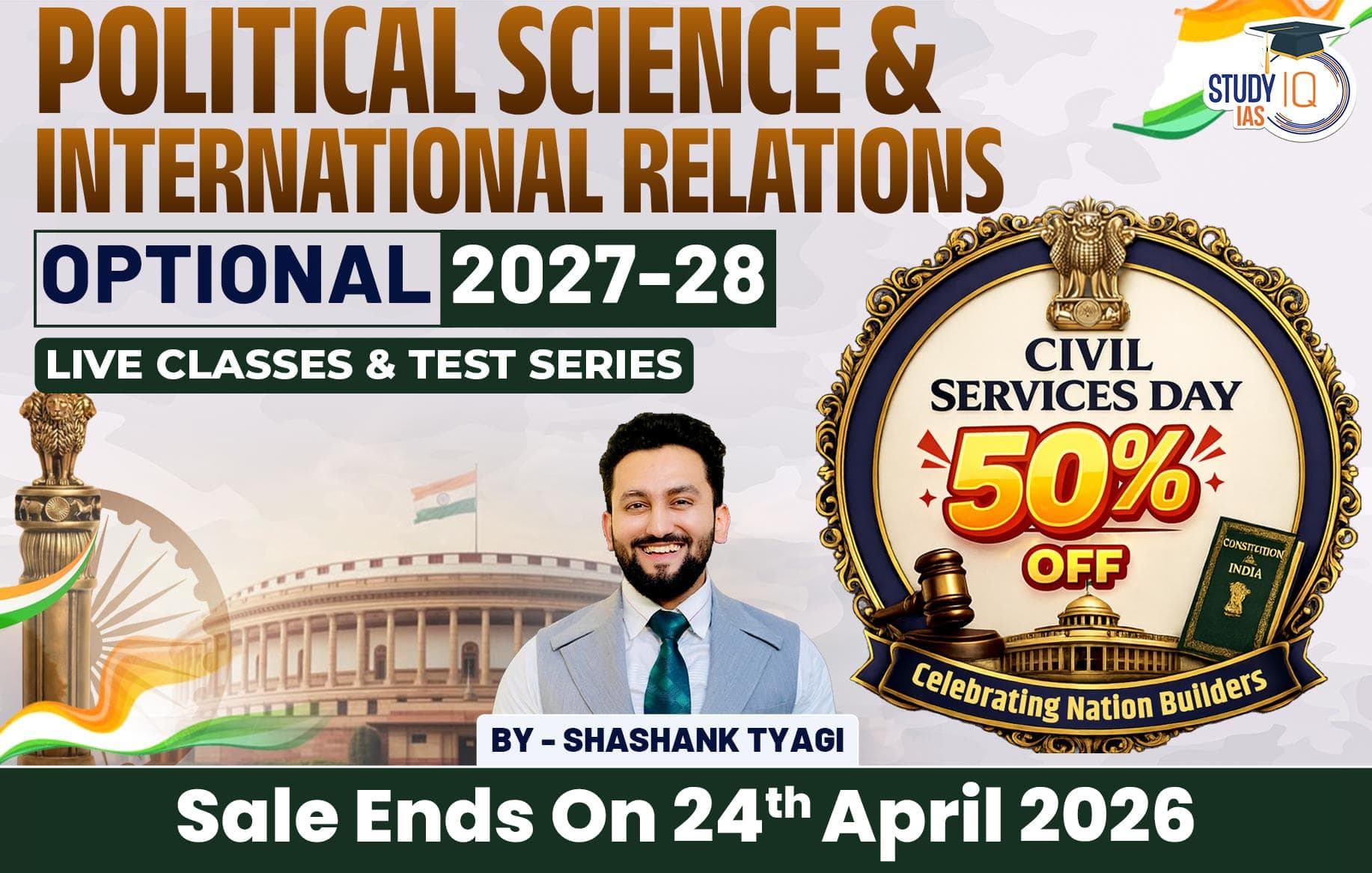 UPSC IAS (Mains) PSIR Optional Live 2027-28 (Comprehensive) April Batch 2 By Shashank Tyagi (Platinum)