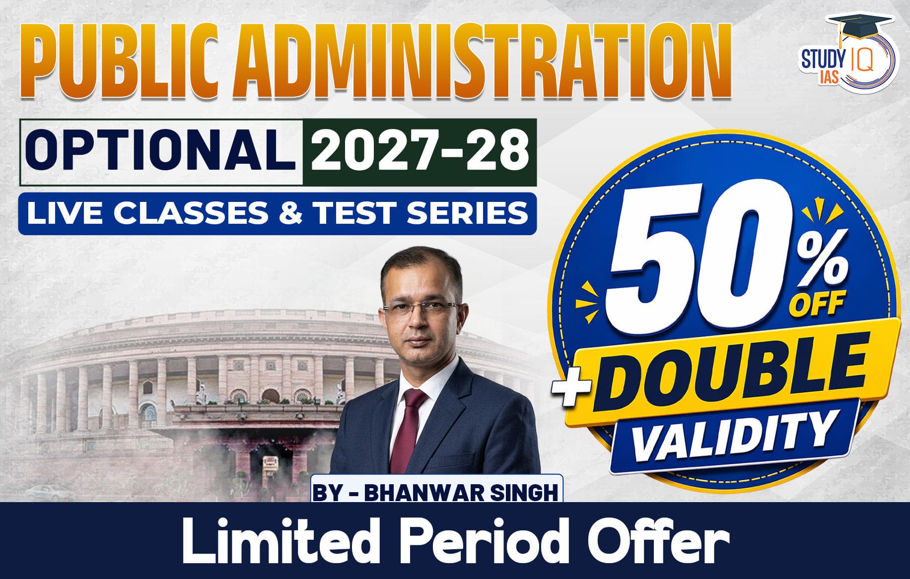 UPSC IAS (Mains) Public Administration Optional Live 2027-28 (Comprehensive) May Batch By Bhanwar Singh (Gold)