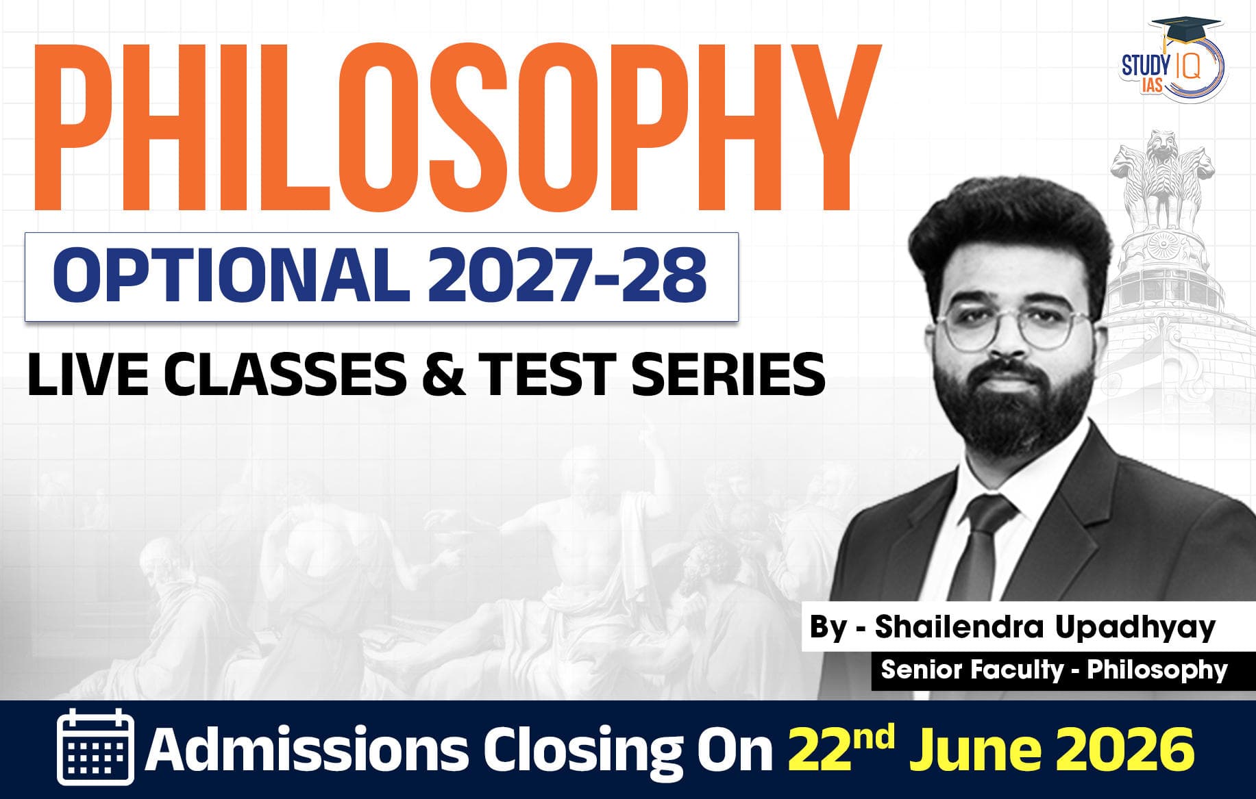 UPSC IAS (Mains) Philosophy Optional Live 2027-28 (Comprehensive) June Batch By Shailendra Upadhyay