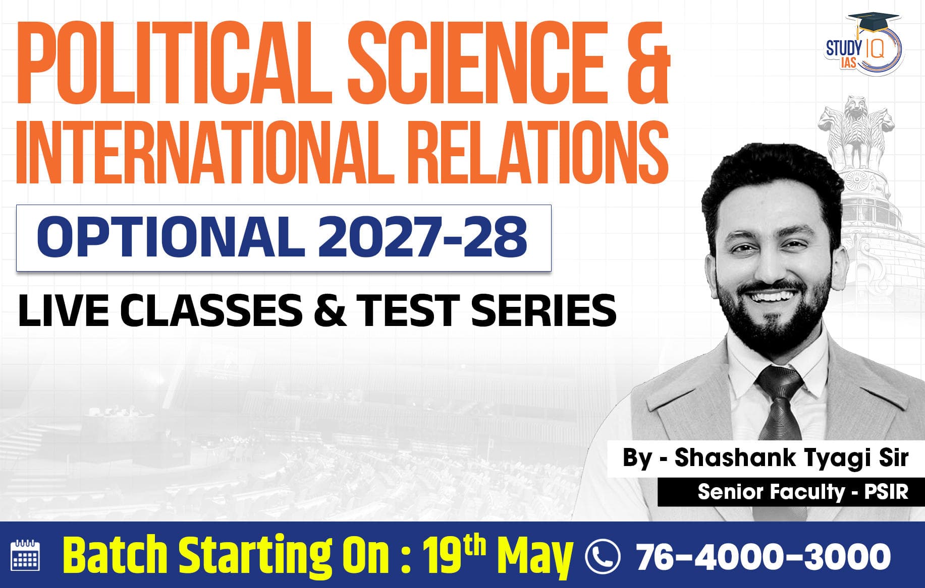 UPSC IAS (Mains) PSIR Optional Live 2027-28 (Comprehensive) May Batch 2 By Shashank Tyagi