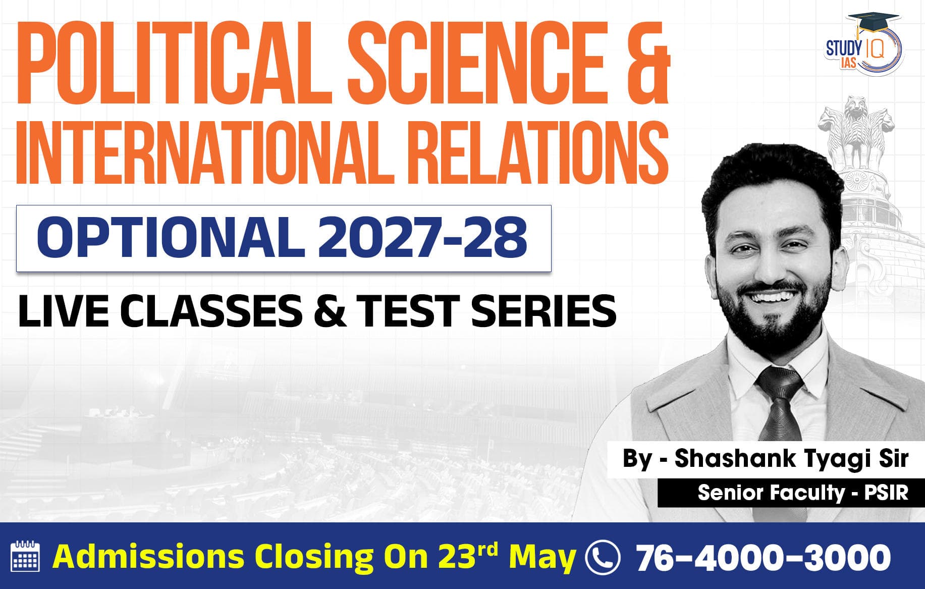 UPSC IAS (Mains) PSIR Optional Live 2027-28 (Comprehensive) May Batch 2 By Shashank Tyagi