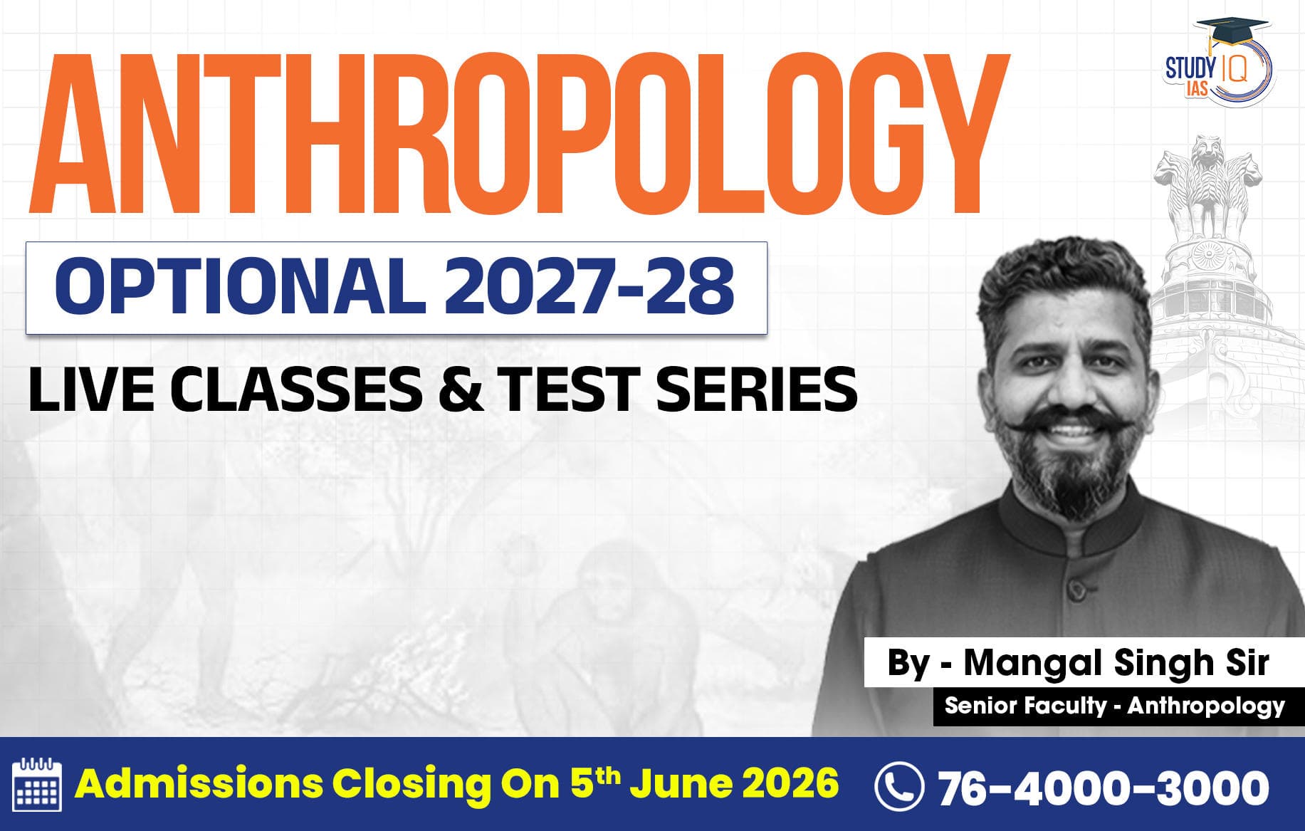UPSC IAS (Mains) Anthropology Optional Live 2027-28 (Comprehensive) May Batch 2 By Mangal Singh (Platinum)