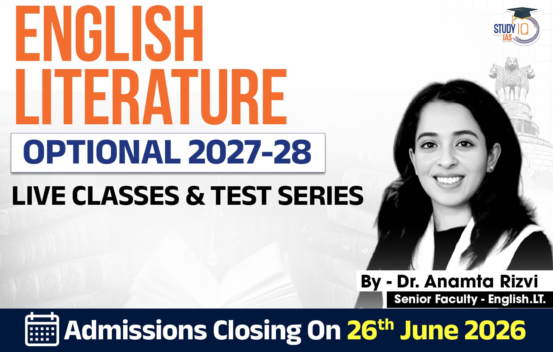 UPSC IAS (Mains) English Literature Optional Live 2027-28 (Comprehensive) June Batch By Dr. Anamta Rizvi