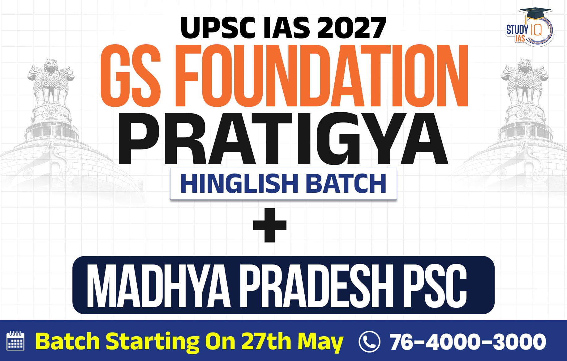 UPSC + MPPSC Live GS P2I Foundation 2027 Pratigya May Morning Batch 2