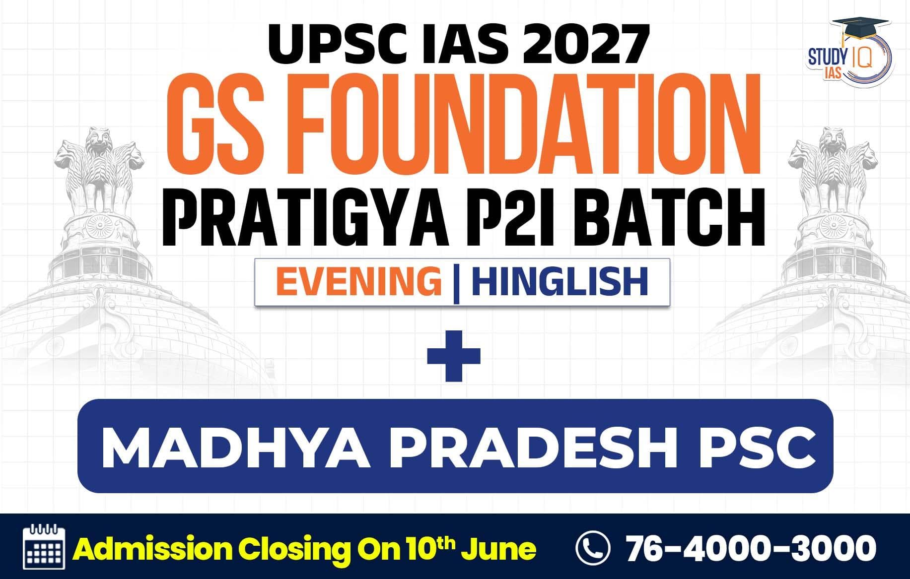 UPSC + MPPSC Live GS P2I Foundation 2027 Pratigya June Batch