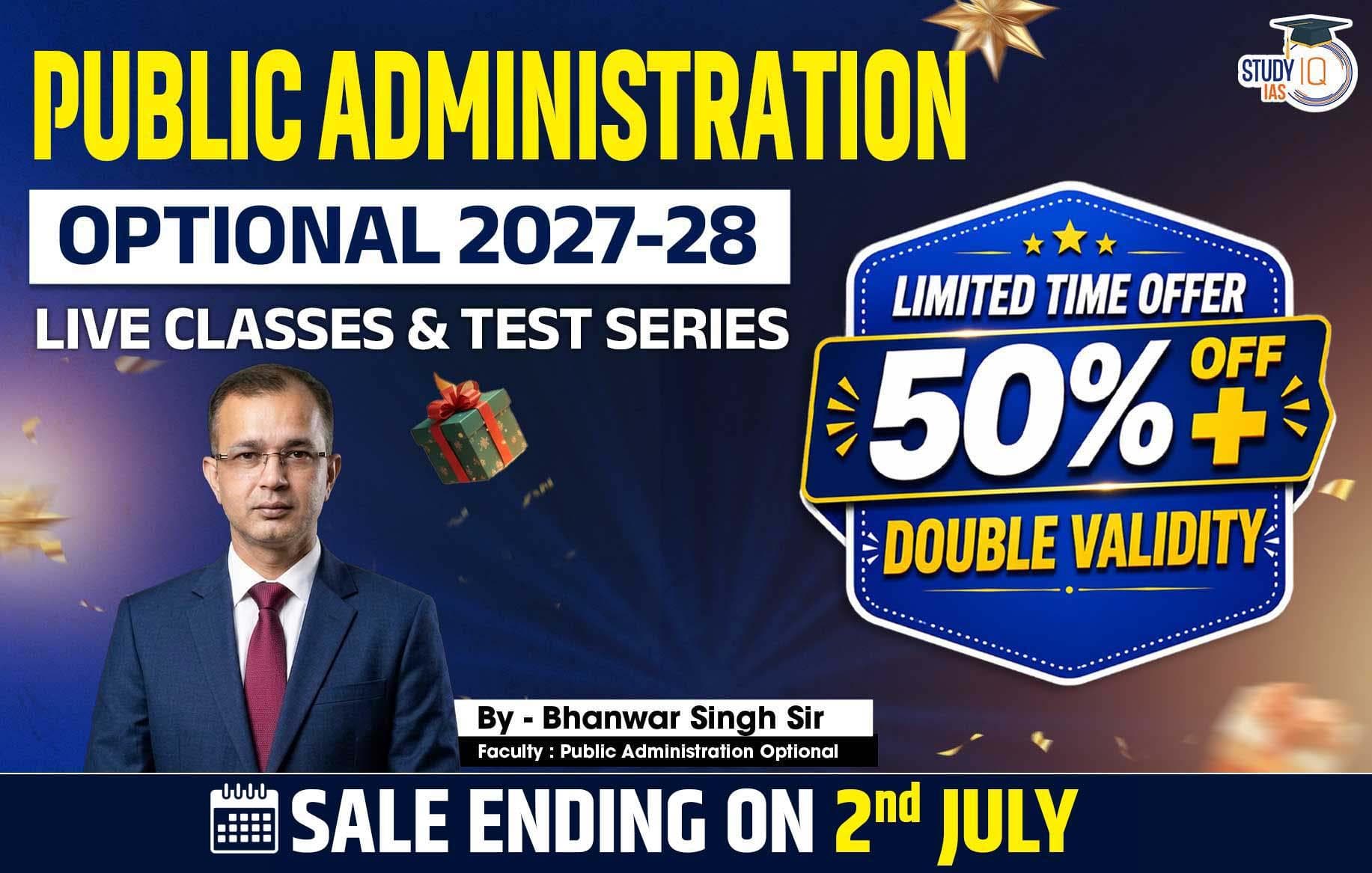 UPSC IAS (Mains) Public Administration Optional Live 2027-28 (Comprehensive) June Batch By Bhanwar Singh (Platinum)