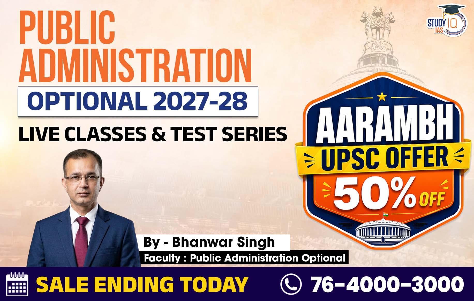 UPSC IAS (Mains) Public Administration Optional Live 2027-28 (Comprehensive) June Batch By Bhanwar Singh