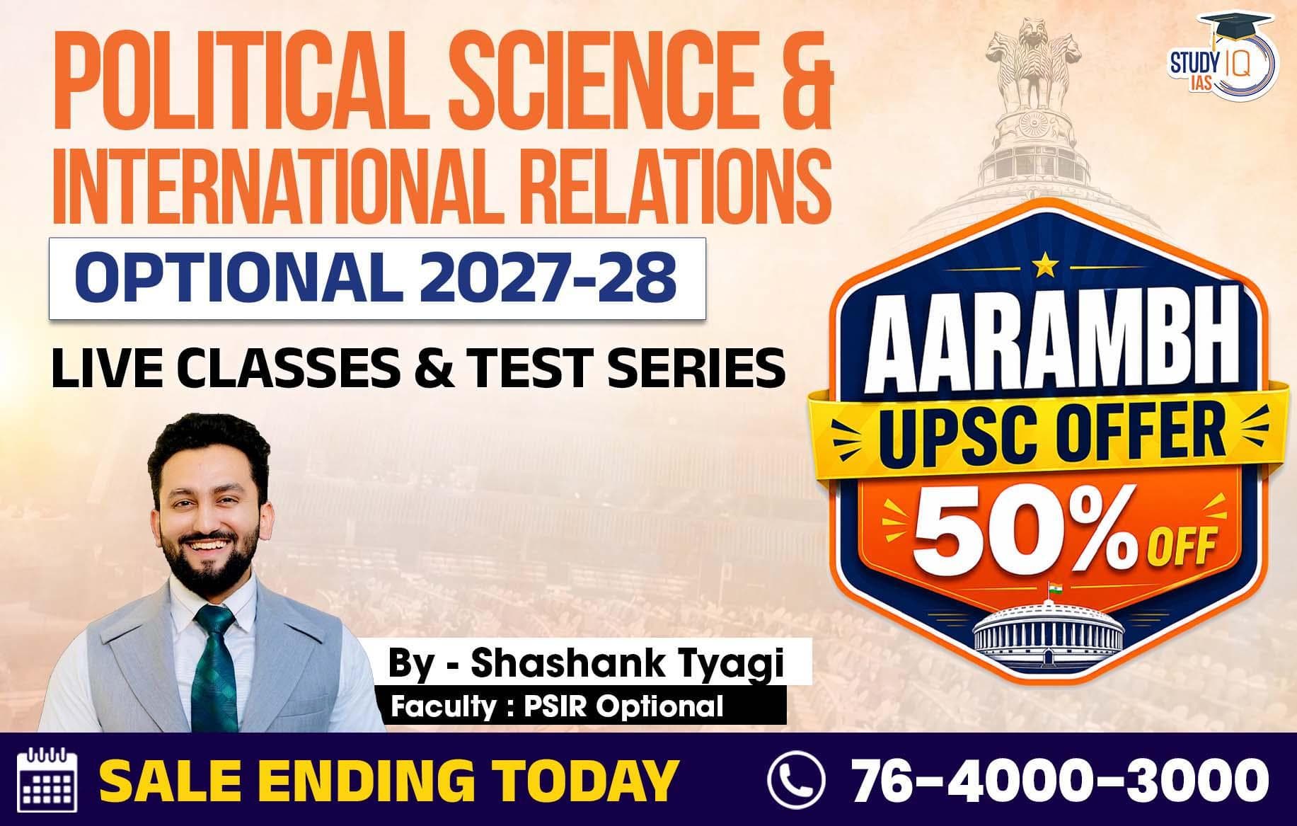 UPSC IAS (Mains) PSIR Optional Live 2027-28 (Comprehensive) June Batch 2 By Shashank Tyagi