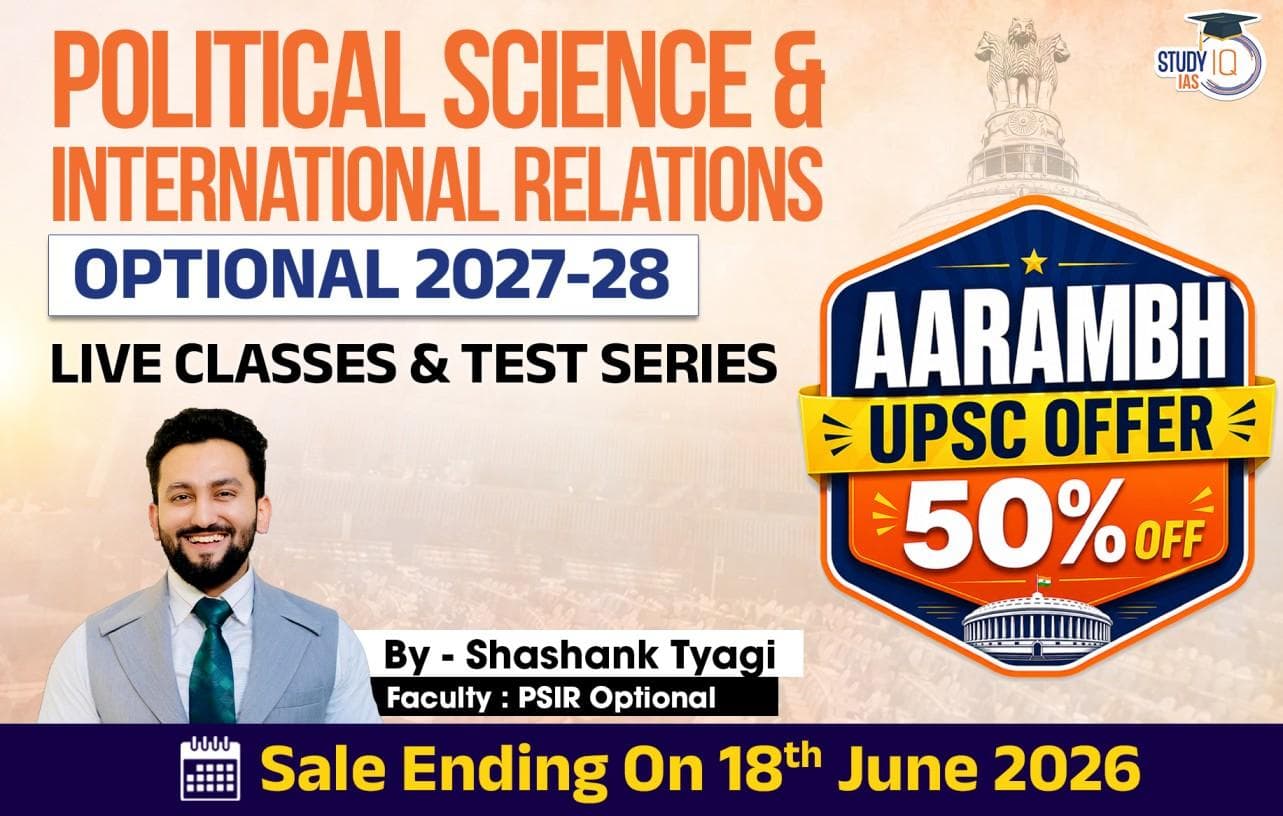 UPSC IAS (Mains) PSIR Optional Live 2027-28 (Comprehensive) June Batch 2 By Shashank Tyagi
