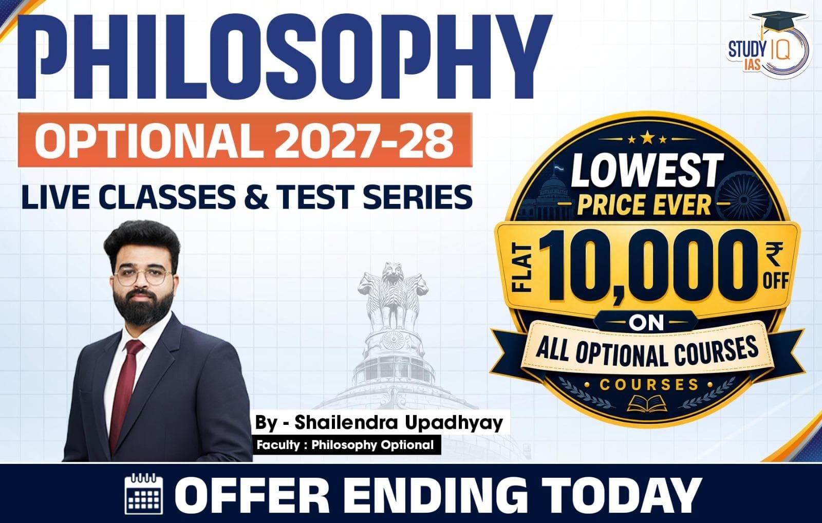 UPSC IAS (Mains) Philosophy Optional Live 2027-28 (Comprehensive) July Batch By Shailendra Upadhyay (Standard)