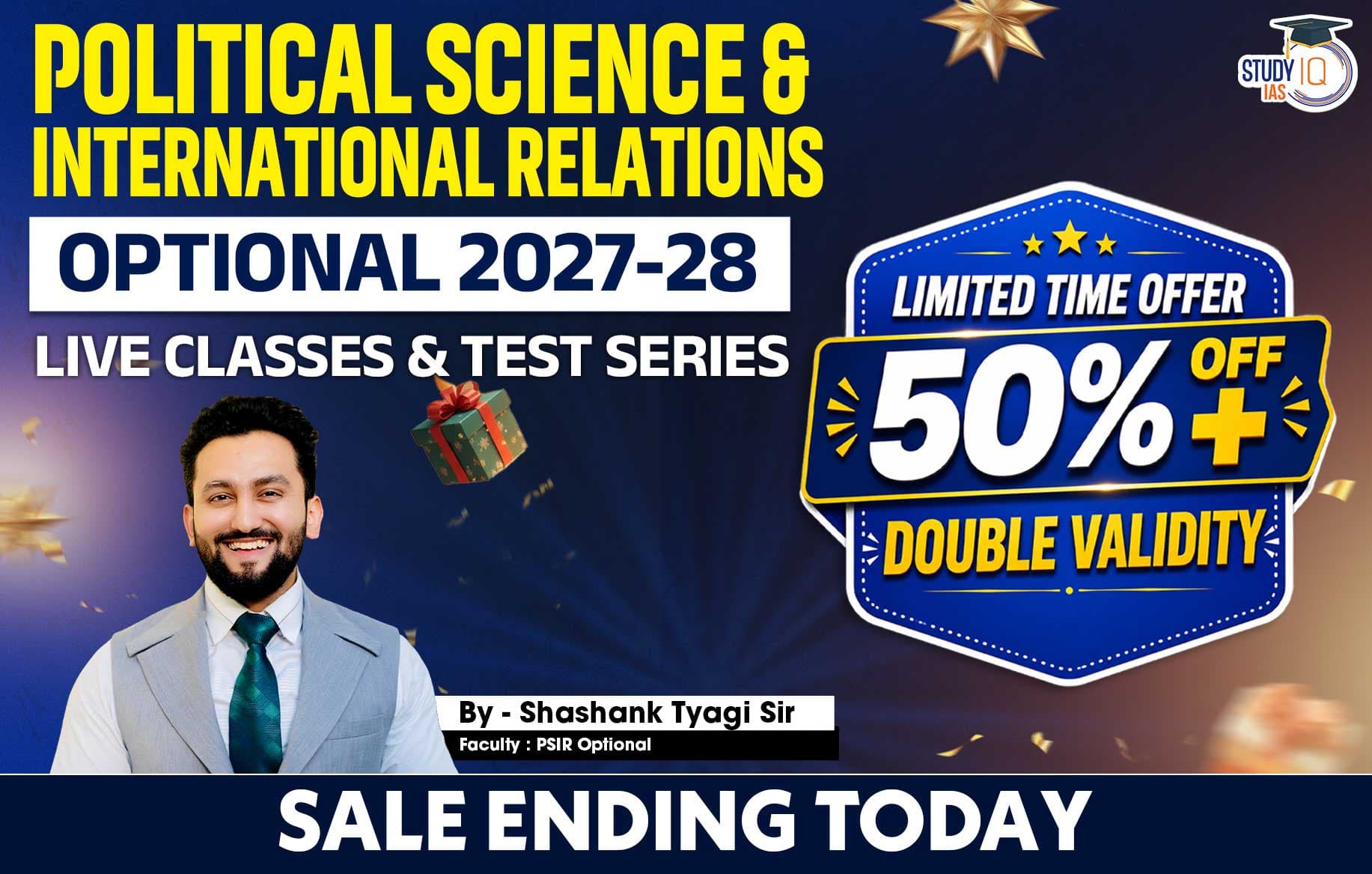 UPSC IAS (Mains) PSIR Optional Live 2027-28 (Comprehensive) June Batch 3 By Shashank Tyagi