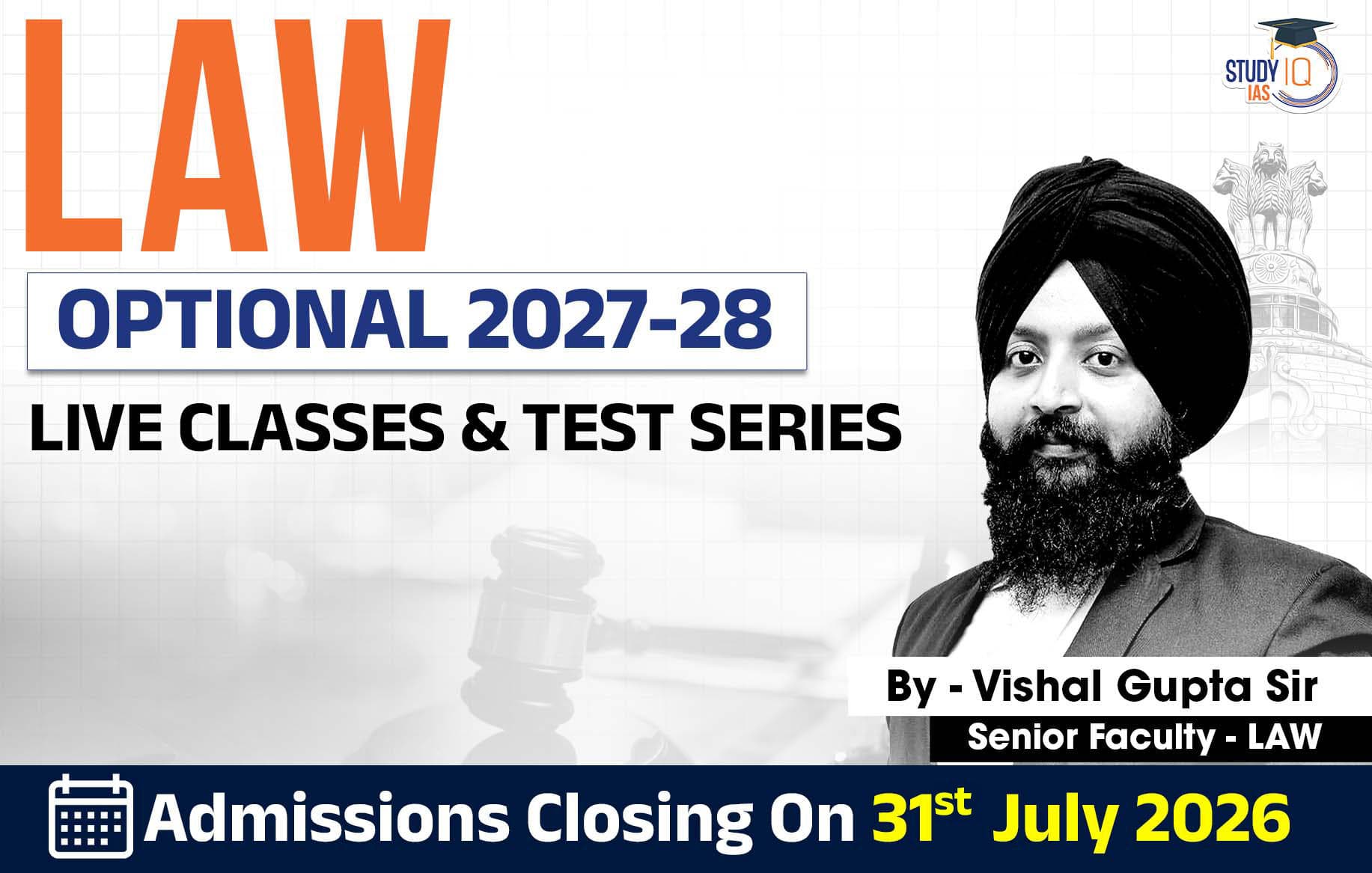 UPSC IAS (Mains) Law Optional Live 2027-28 July Batch By Vishal Gupta