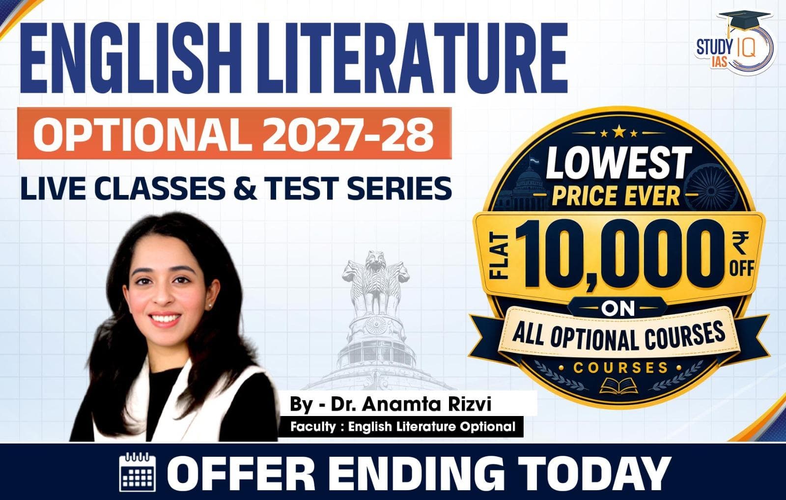 UPSC IAS (Mains) English Literature Optional Live 2027-28 (Comprehensive) July Batch By Dr. Anamta Rizvi (Standard)