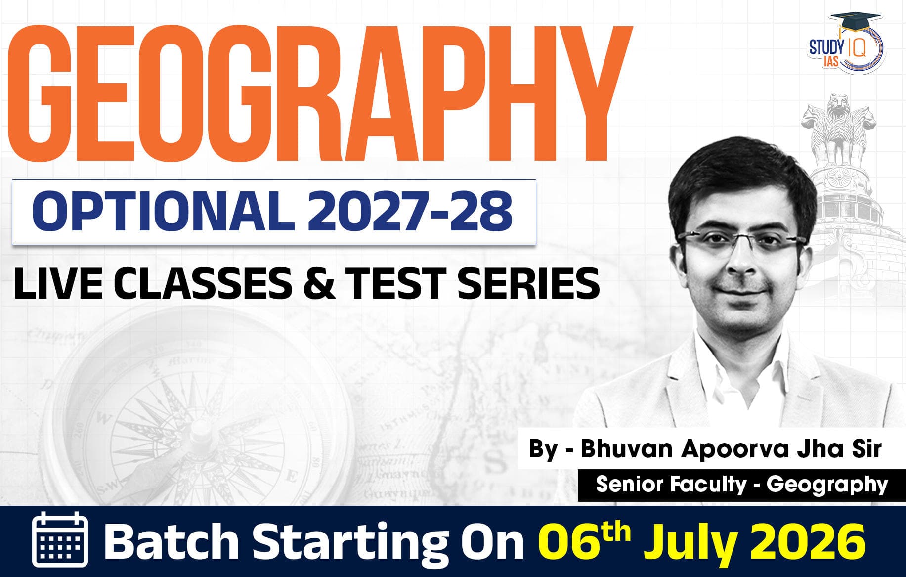 UPSC IAS (Mains) Geography Optional Live 2027-28 (Comprehensive) July Batch By Bhuvan Jha