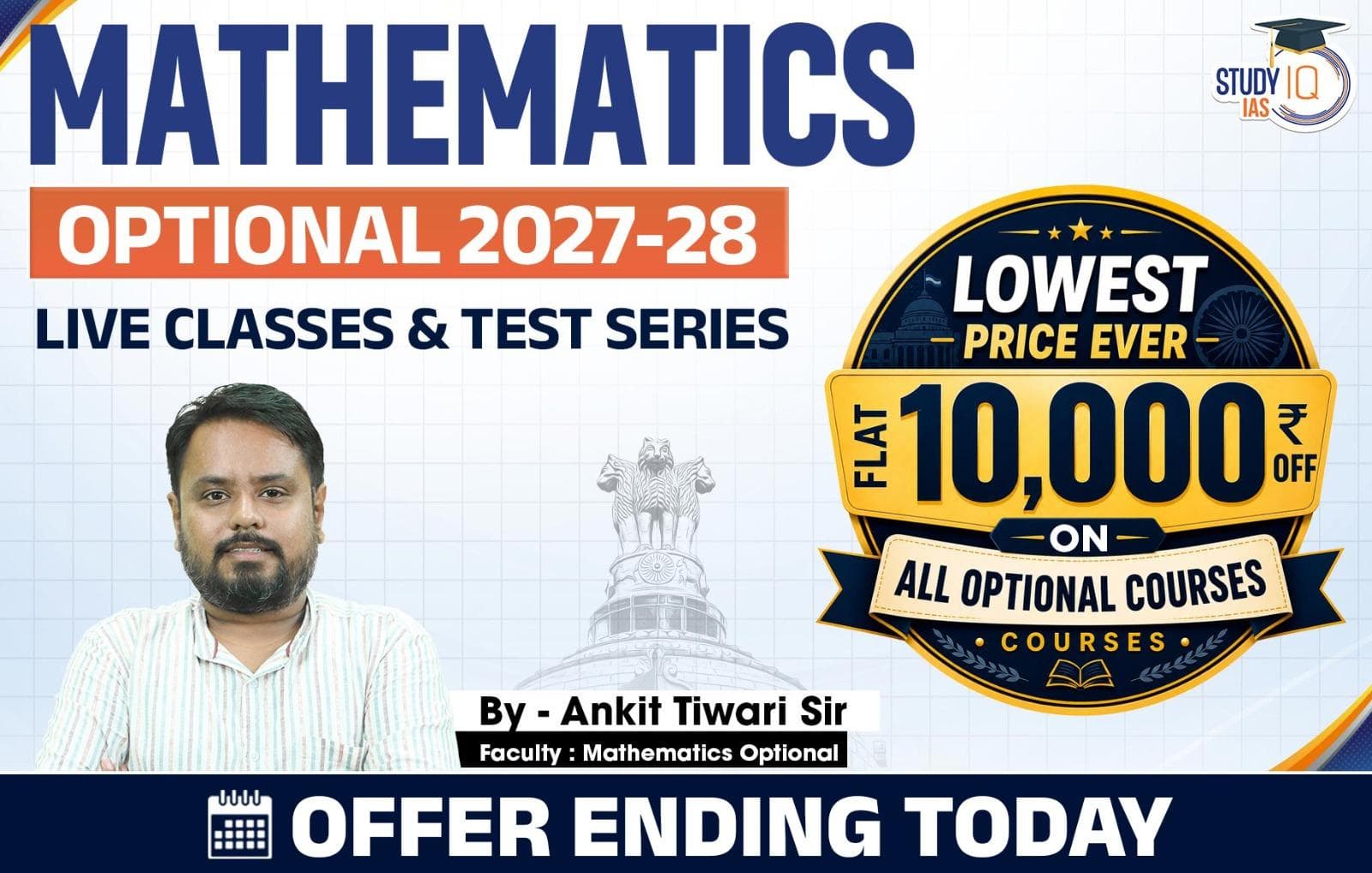UPSC IAS (Mains) Mathematics Optional Live 2027-28 (Comprehensive) July Batch By Ankit Tiwari (Standard)