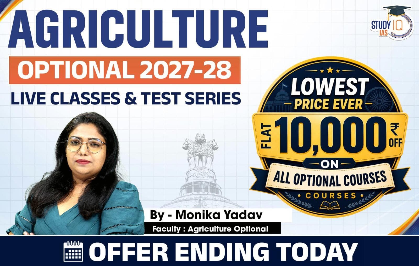 UPSC IAS (Mains) Agriculture Optional Live 2027-28 (Comprehensive) July Batch By Monika Yadav (Standard)