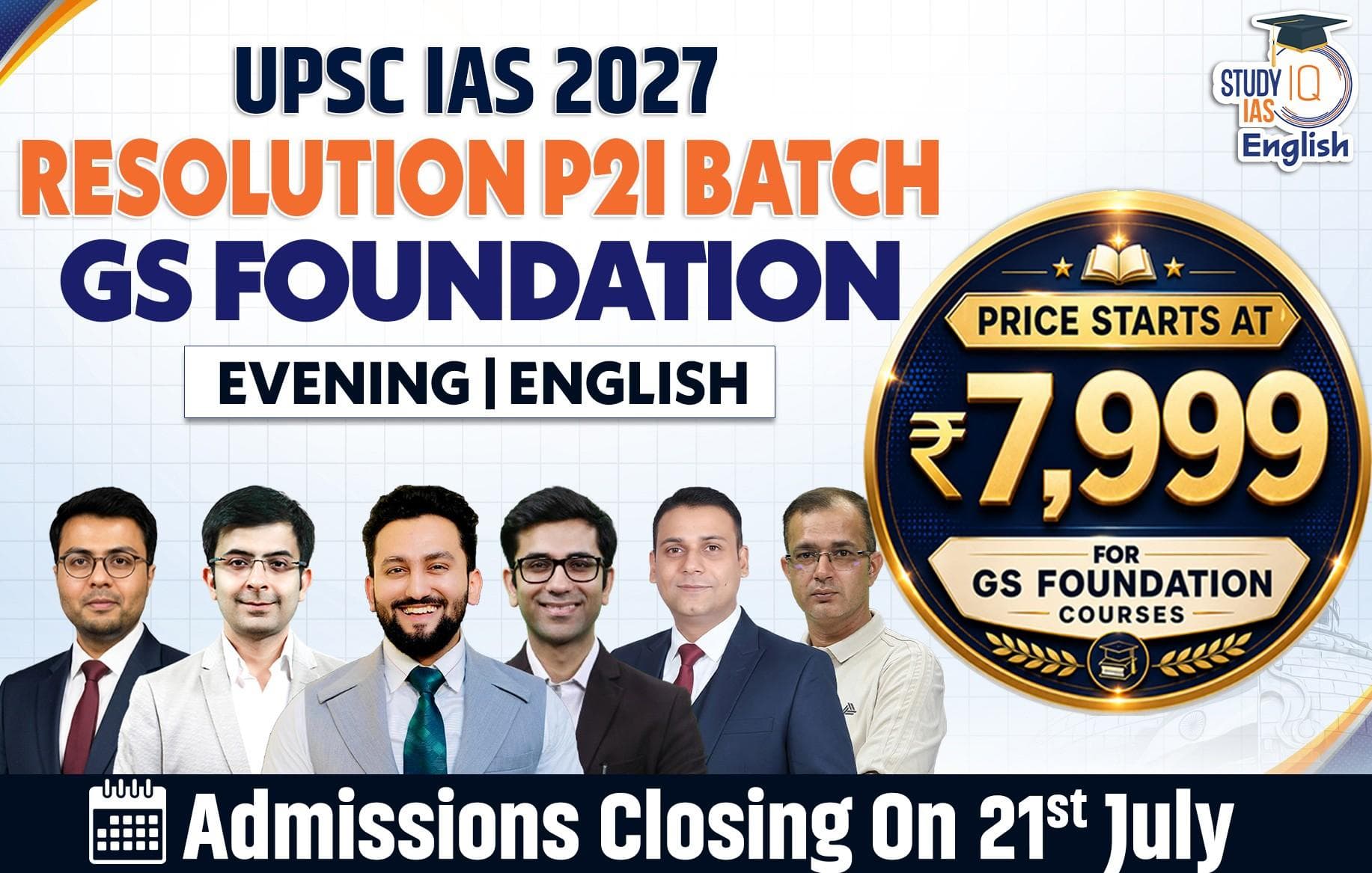 UPSC IAS Live GS P2I Foundation 2027 Resolution July Evening English Batch