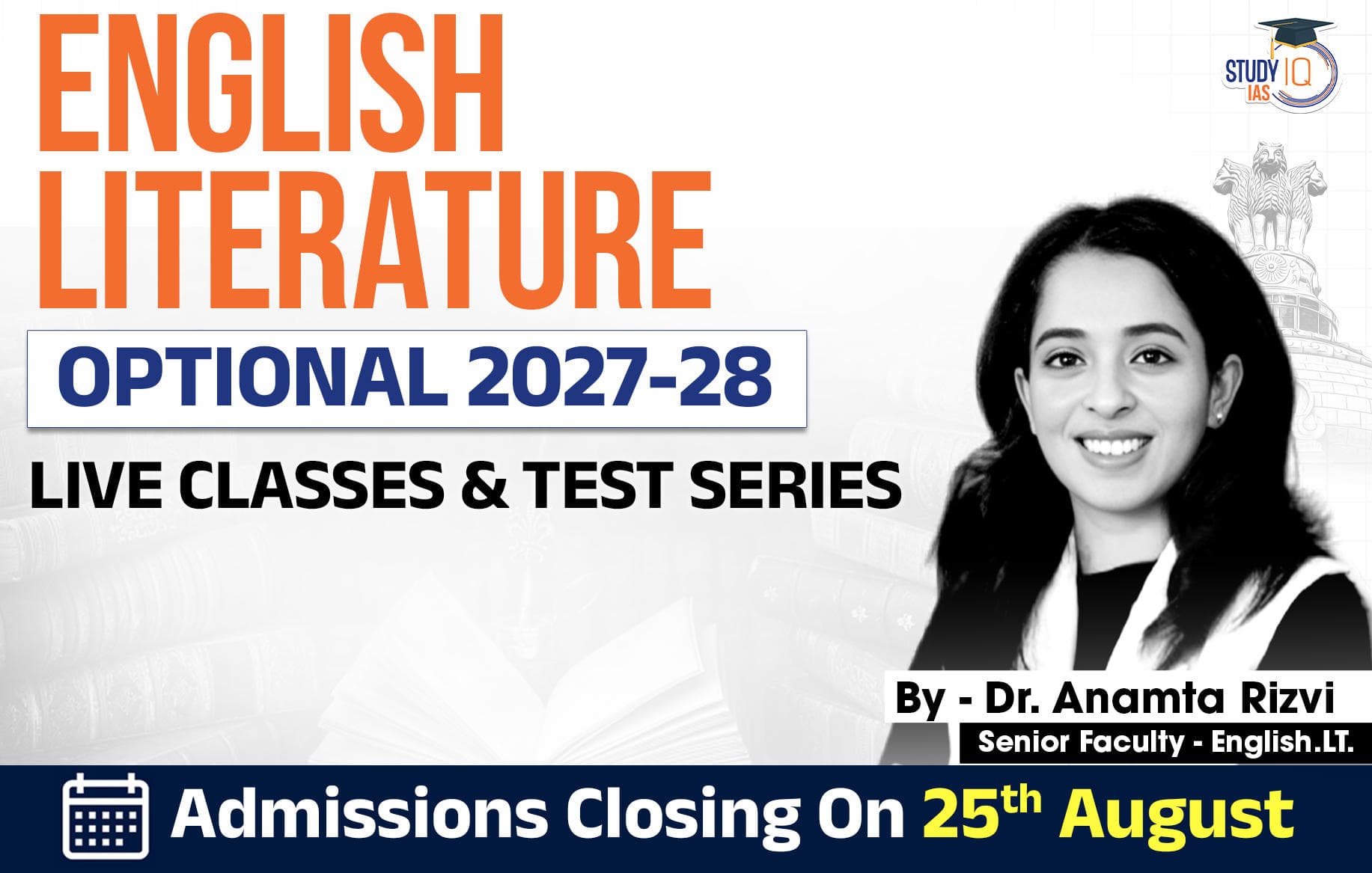 UPSC IAS (Mains) English Literature Optional Live 2027-28 (Comprehensive) August Batch By Dr. Anamta Rizvi
