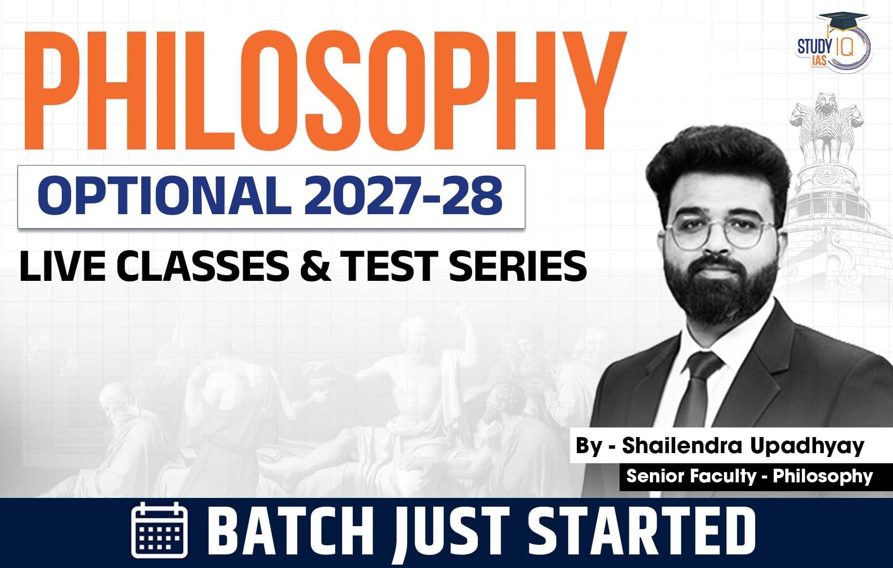 UPSC IAS (Mains) Philosophy Optional Live 2027-28 (Comprehensive) August Batch By Shailendra Upadhyay (Elite)