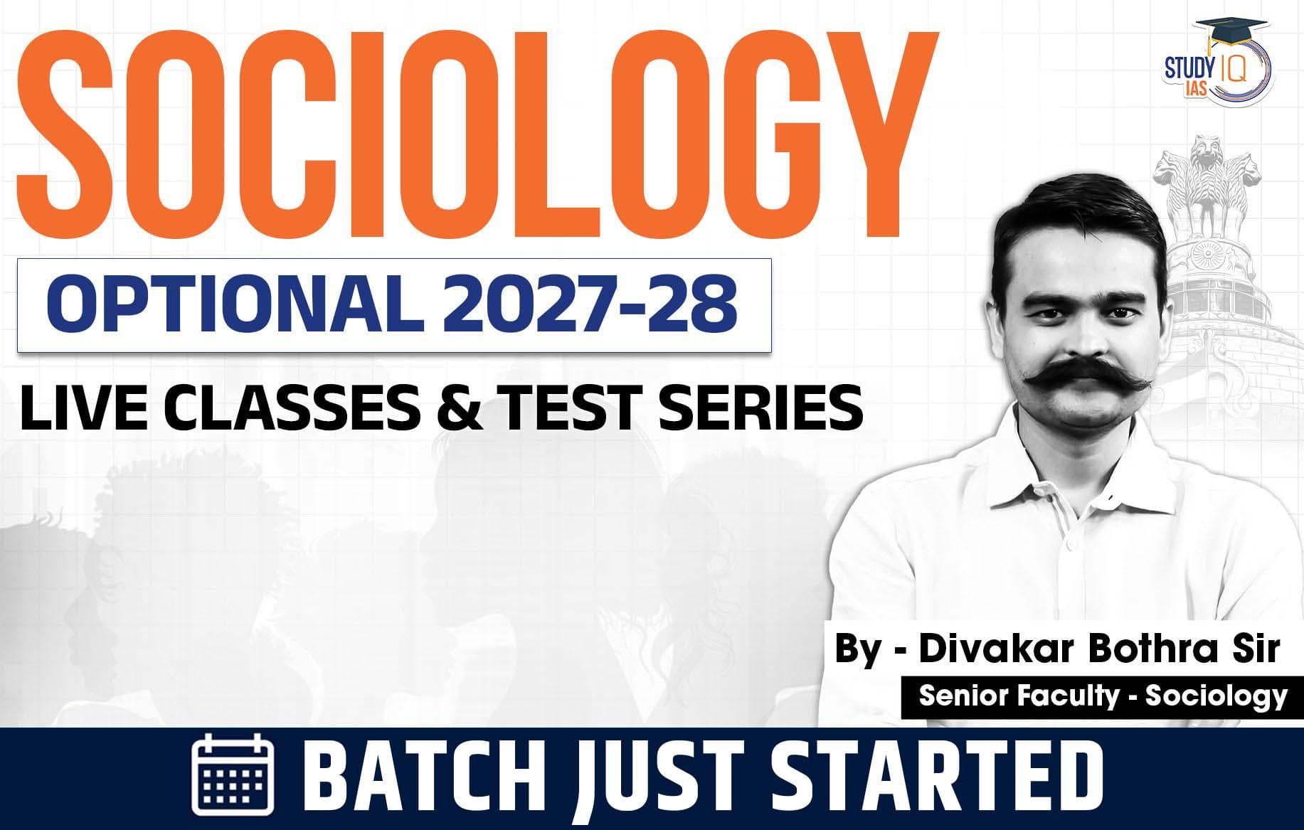 UPSC IAS (Mains) Sociology Optional Live 2027-28 (Comprehensive) August Batch By Divakar Bothra (Elite)