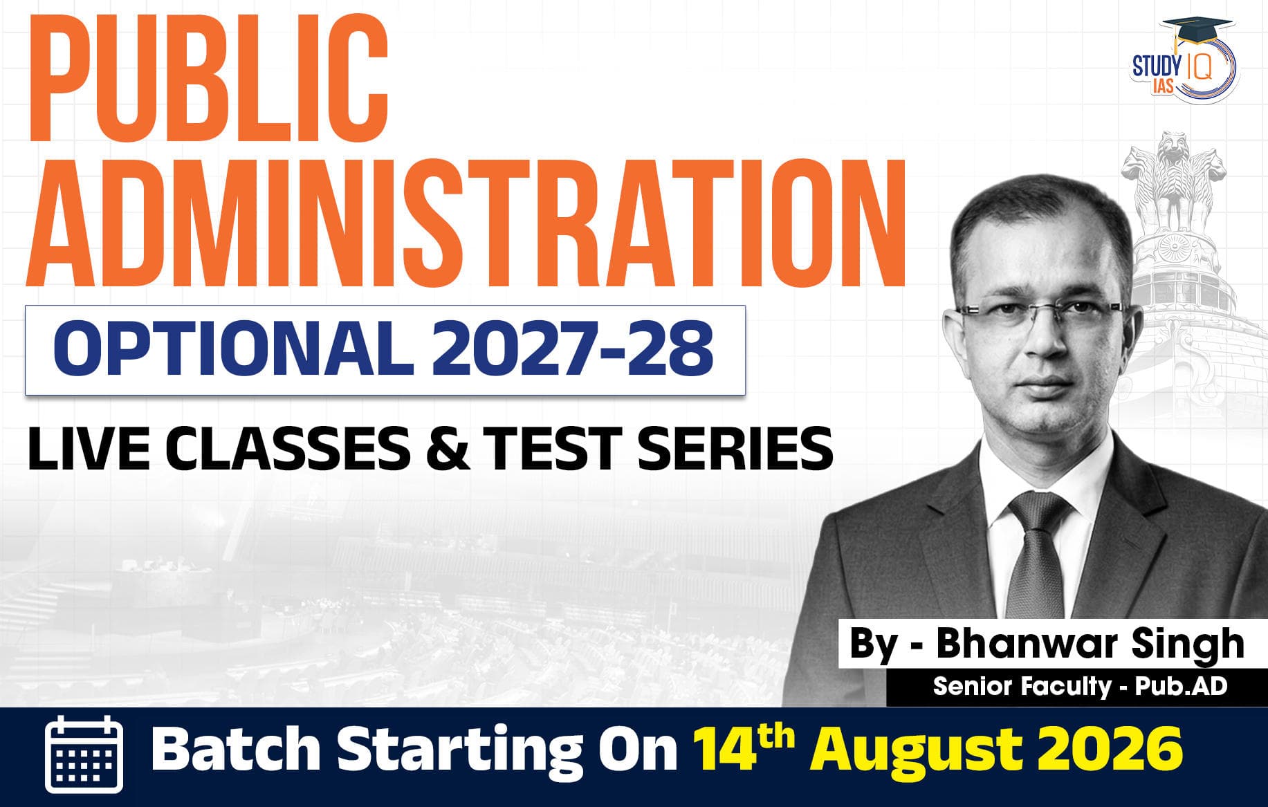 UPSC IAS (Mains) Public Administration Optional Live 2027-28 (Comprehensive) August Batch By Bhanwar Singh (Elite)