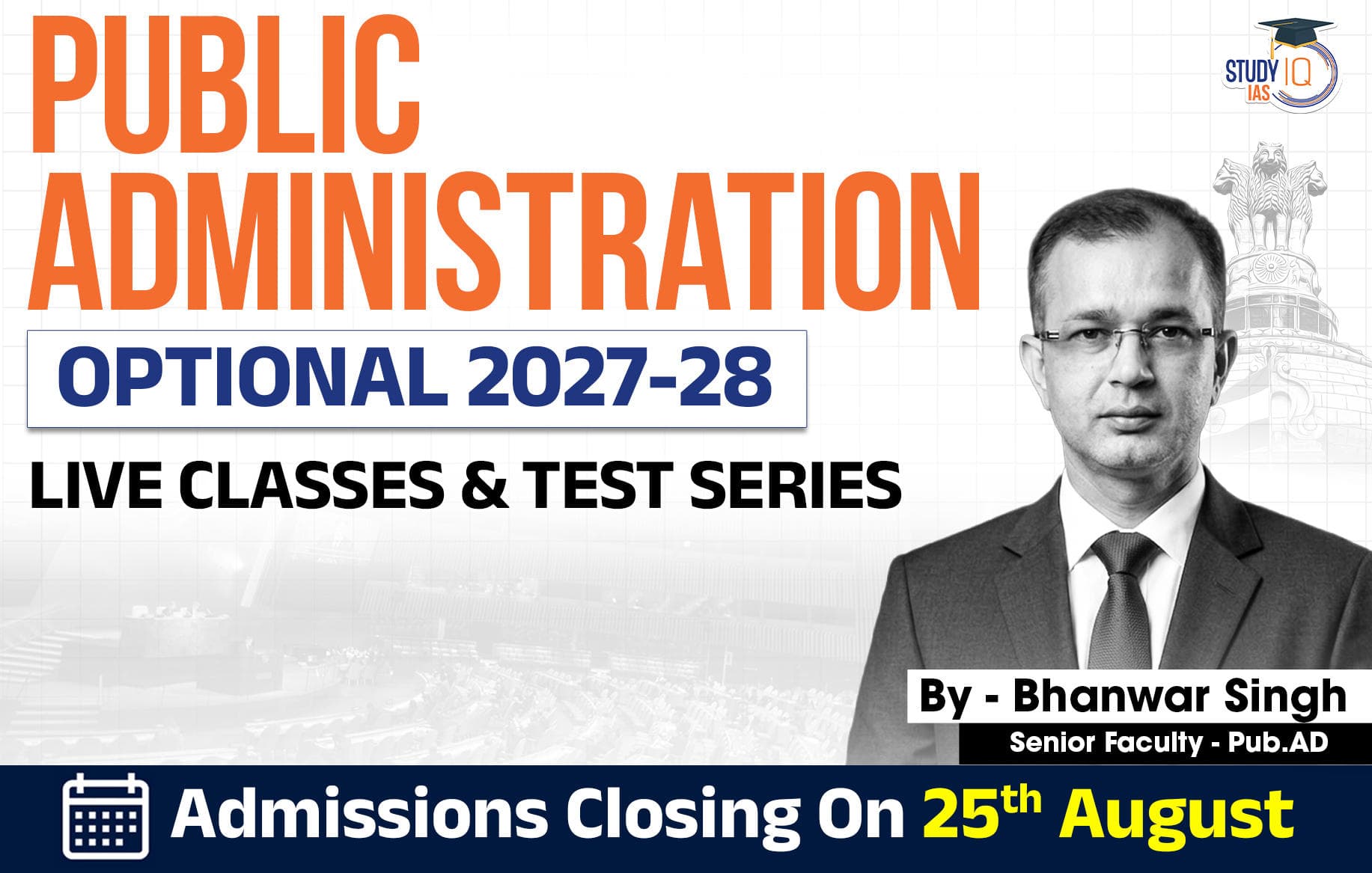 UPSC IAS (Mains) Public Administration Optional Live 2027-28 (Comprehensive) August Batch By Bhanwar Singh