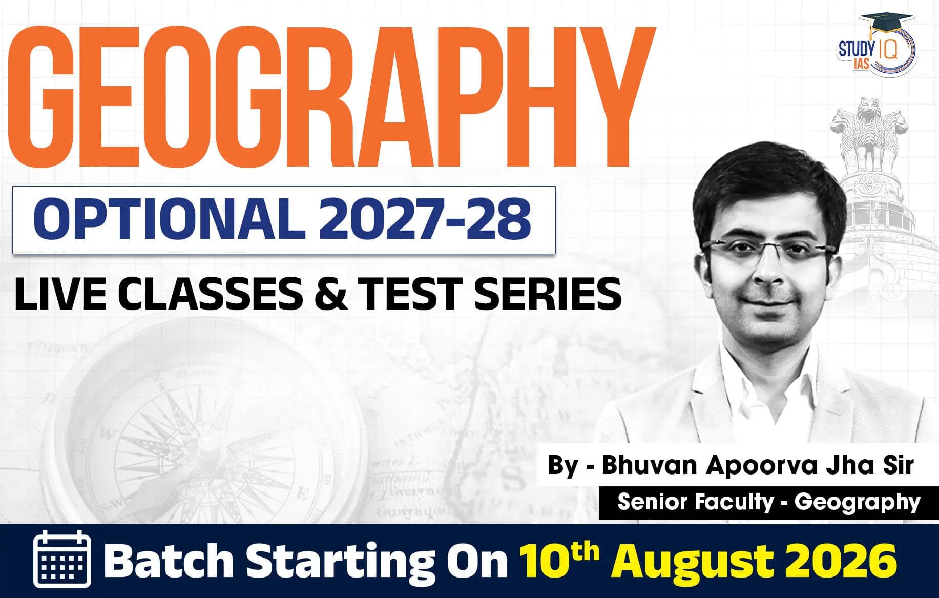 UPSC IAS (Mains) Geography Optional Live 2027-28 (Comprehensive) August Batch By Bhuvan Jha