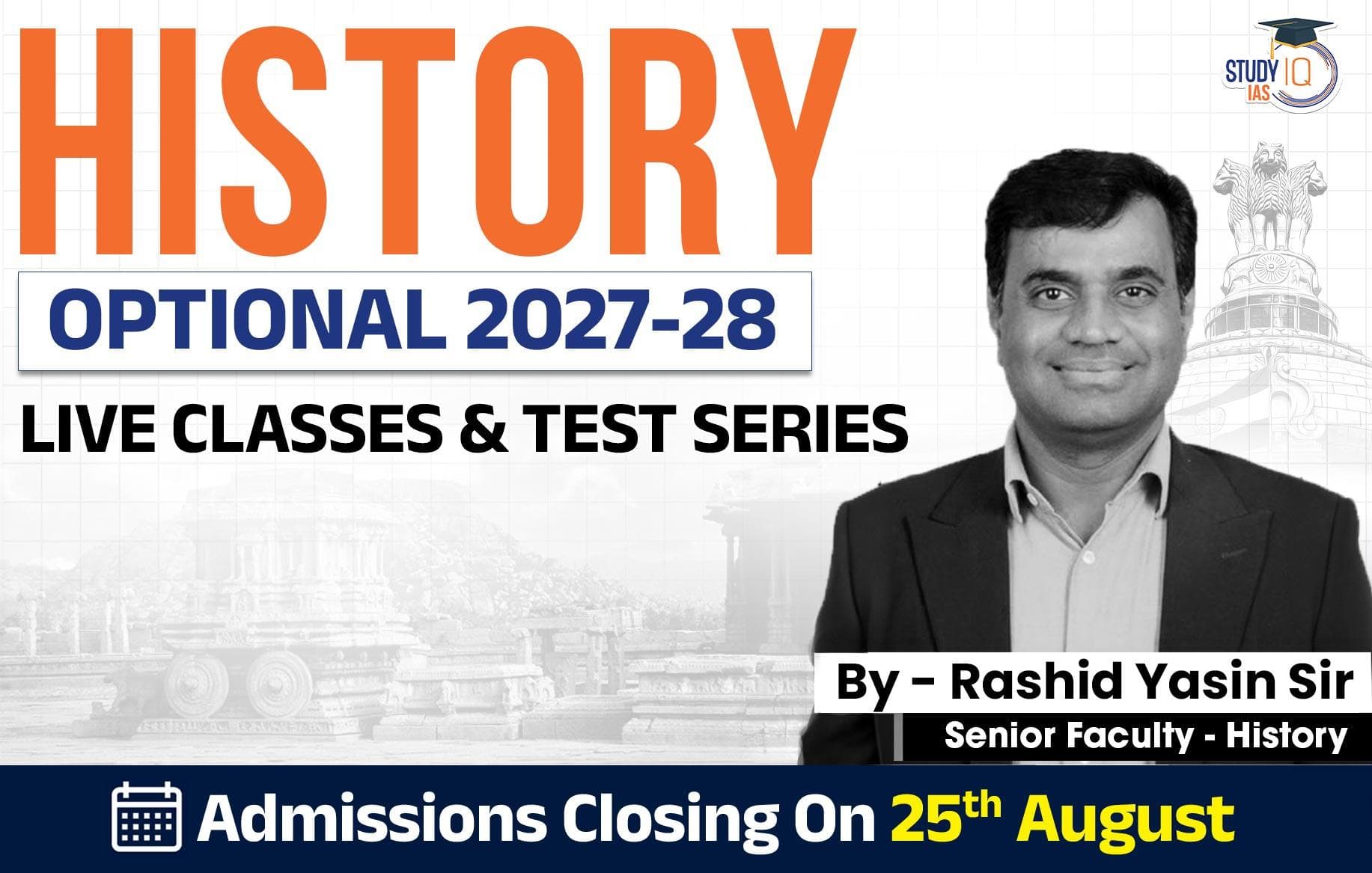 UPSC IAS (Mains) History Optional Live 2027-28 (Comprehensive) August Batch By Rashid Yasin (Elite)