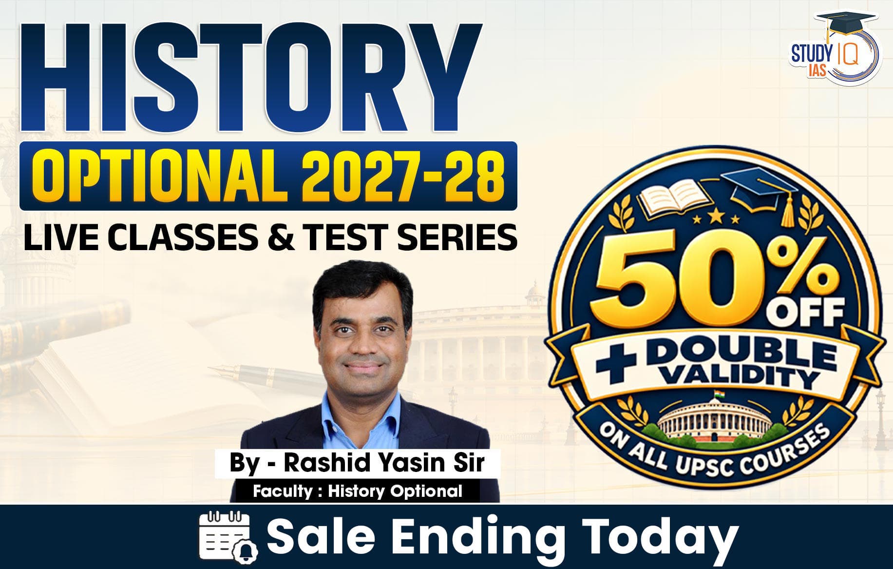 UPSC IAS (Mains) History Optional Live 2027-28 (Comprehensive) September Batch By Rashid Yasin (Elite)