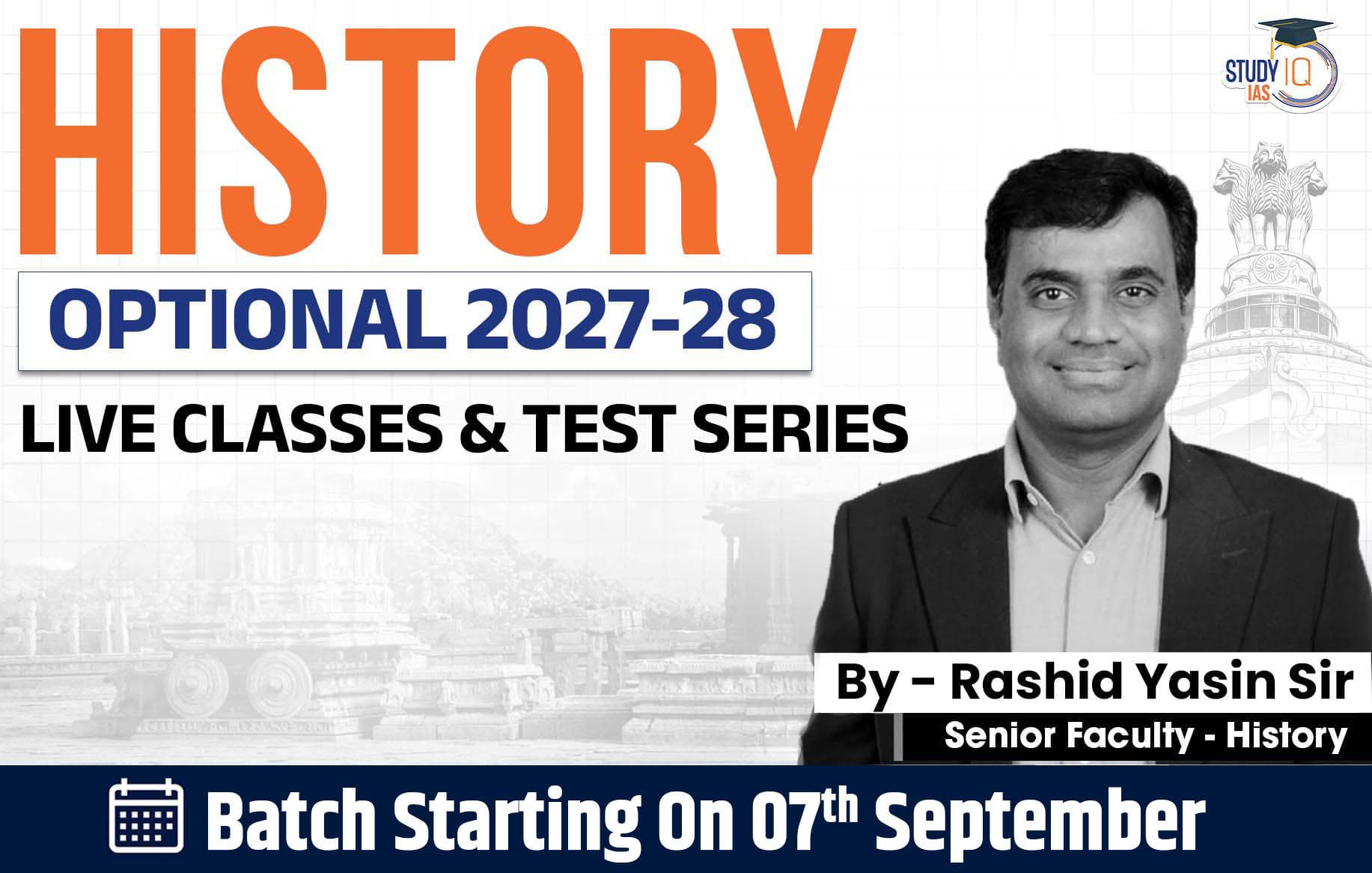 UPSC IAS (Mains) History Optional Live 2027-28 (Comprehensive) September Batch By Rashid Yasin