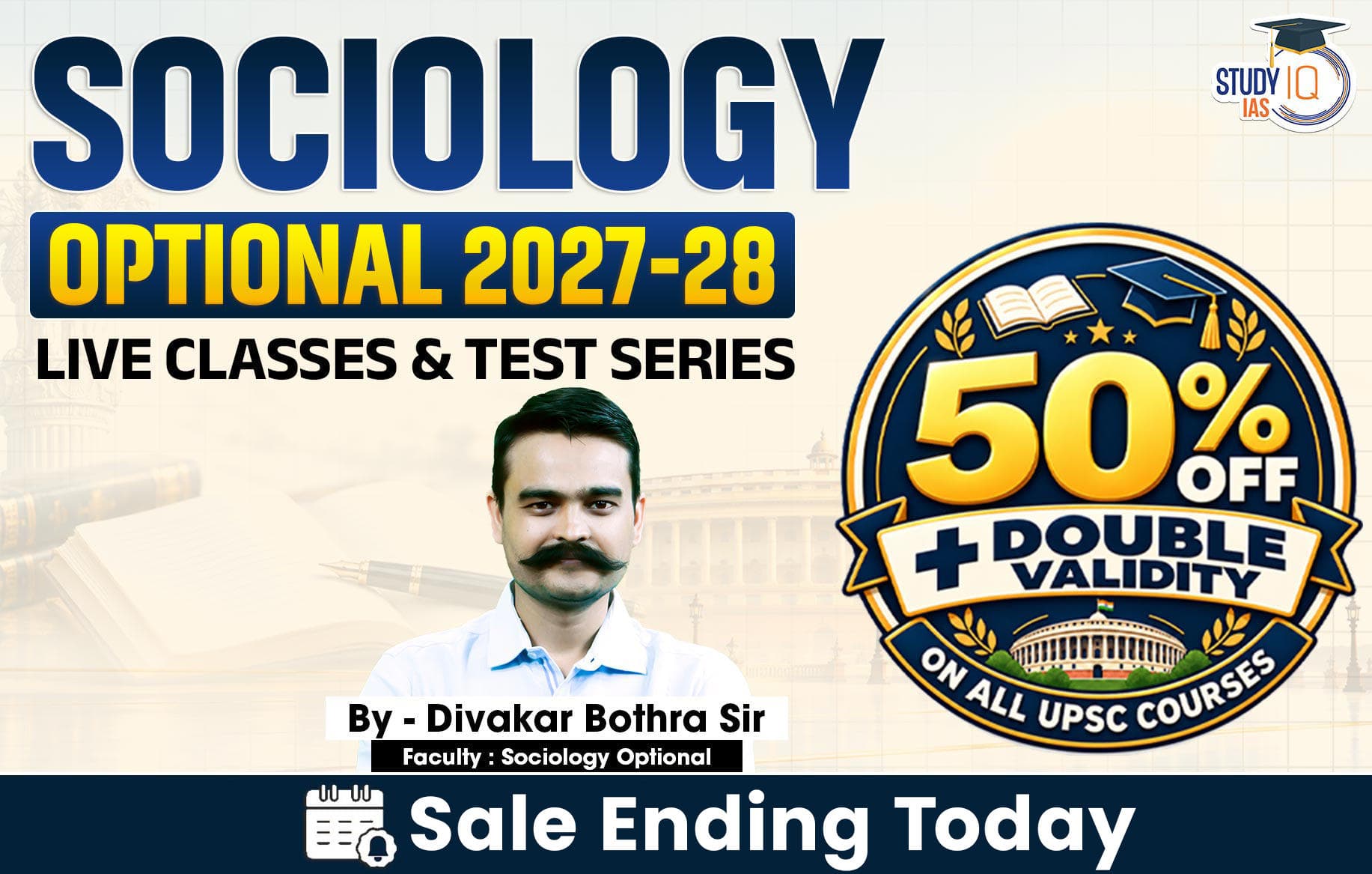 UPSC IAS (Mains) Sociology Optional Live 2027-28 (Comprehensive) September Batch By Divakar Bothra (Elite)